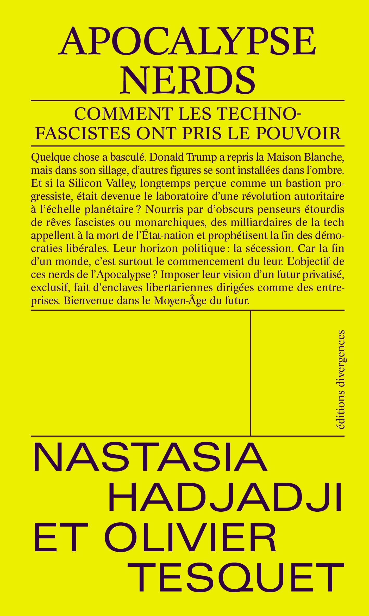 Apocalypse Nerds: Comment les technofascistes ont pris le pouvoir