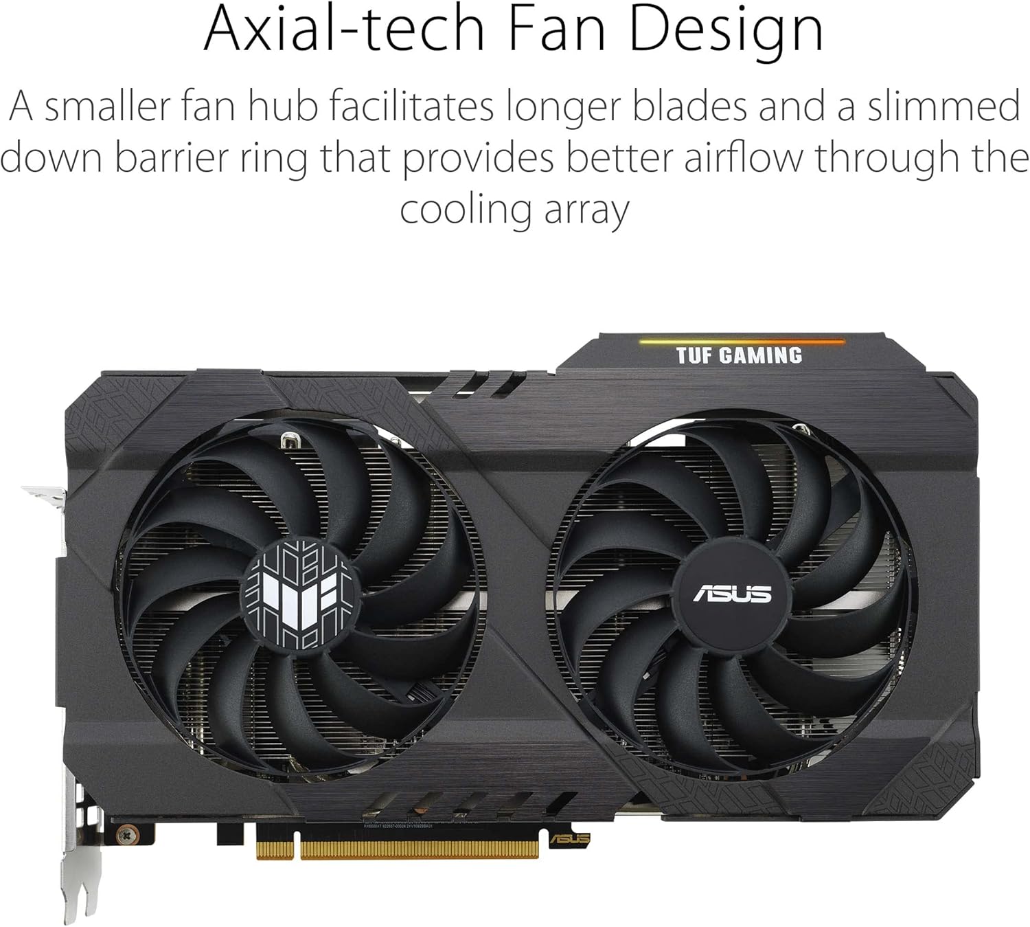 ASUS TUF Gaming AMD Radeon RX 6500 XT OC Edition Scheda Grafica, AMD RDNA 2, PCIe 4.0, 4GB GDDR6, HDMI 2.1, DisplayPort 1.4a, Ventole Axial Tech e Doppi Cuscinetti a Sfera, GPU Tweak II, Nero