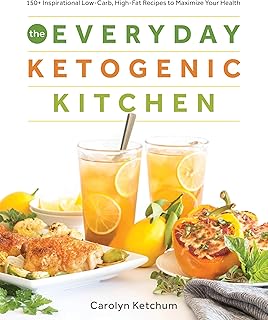 The Everyday Ketogenic Kitchen: 150+ Inspirational Low-Carb, High-Fat Re...