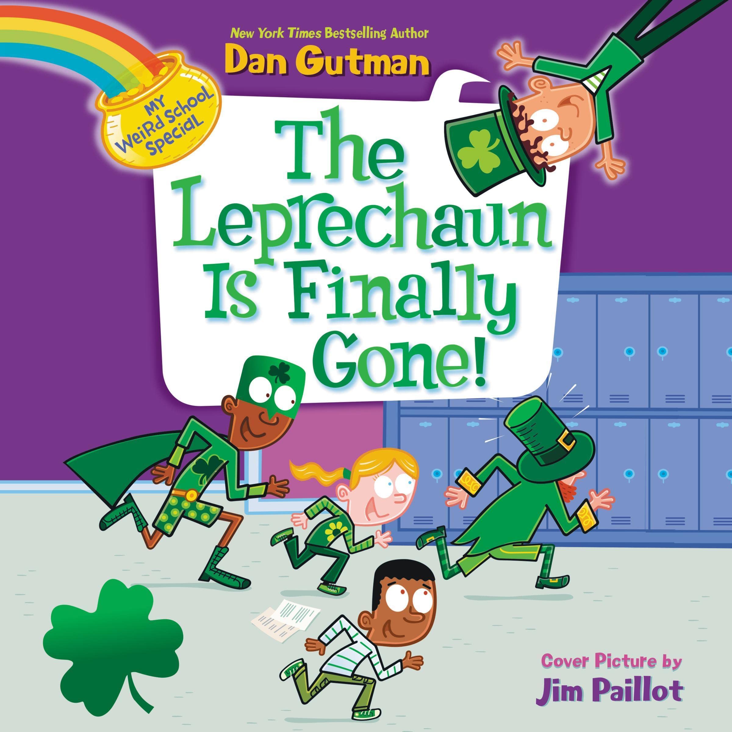 Cover art for My Weird School Special: The Leprechaun Is Finally Gone!