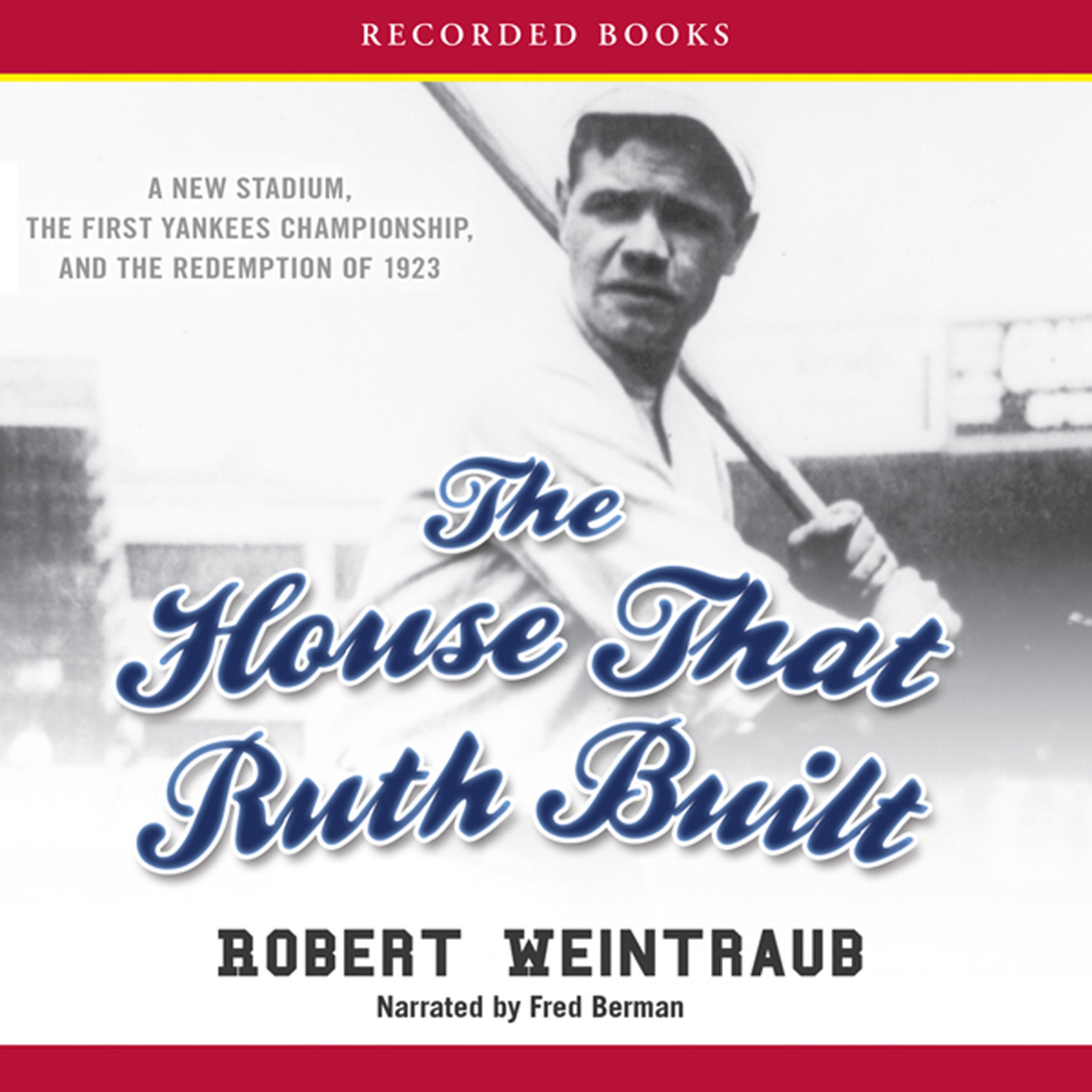Cover art for The House That Ruth Built