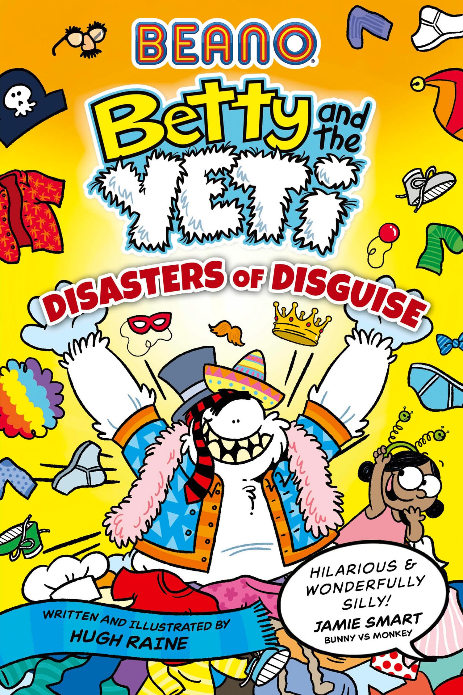 BEANO Betty and the Yeti Disasters of Disguise by Hugh Raine PAPERBACK
