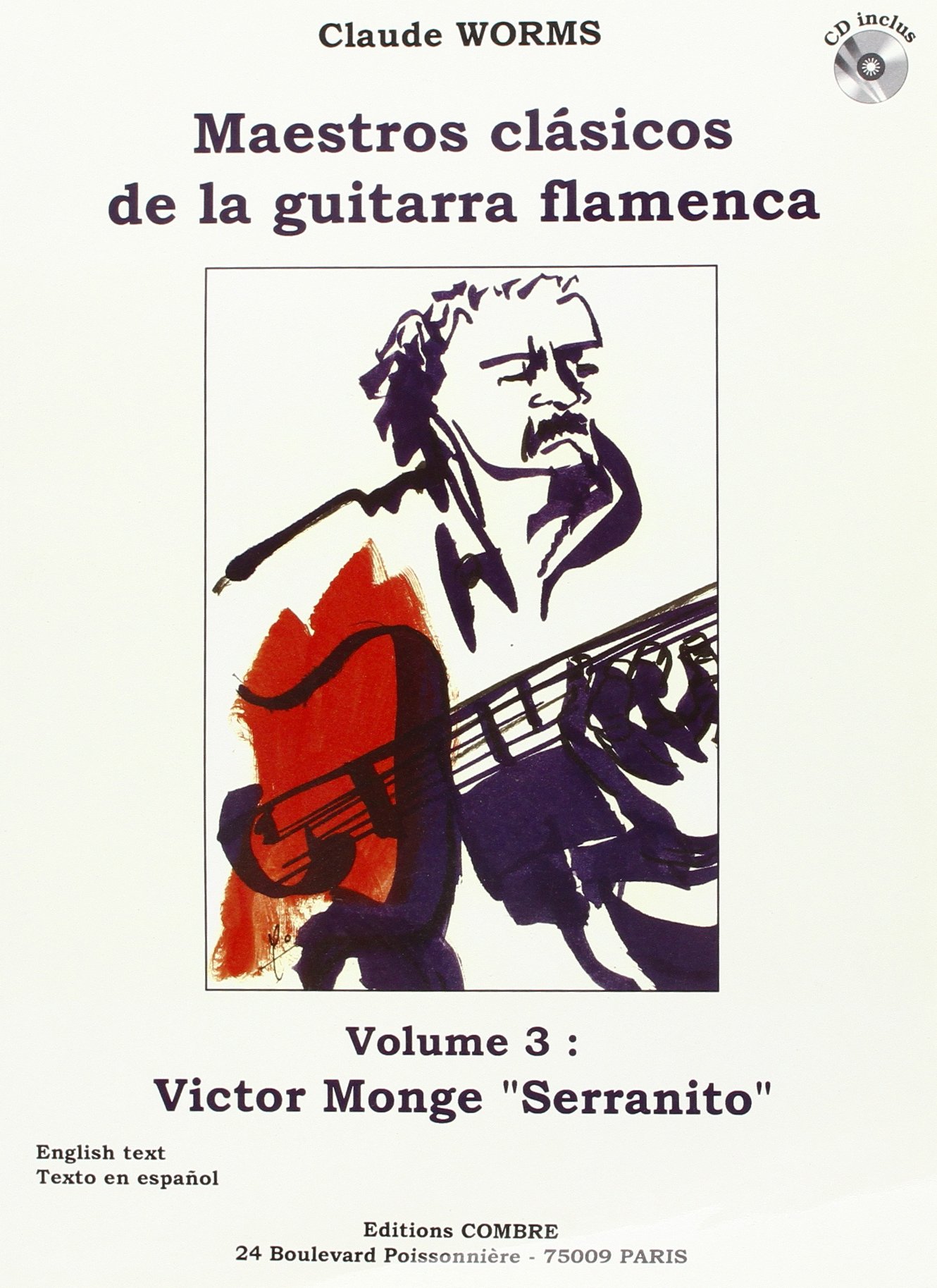 Maestros clasicos de la guitarra flamenca vol.3 : serranito + cd --- guitare flamenca