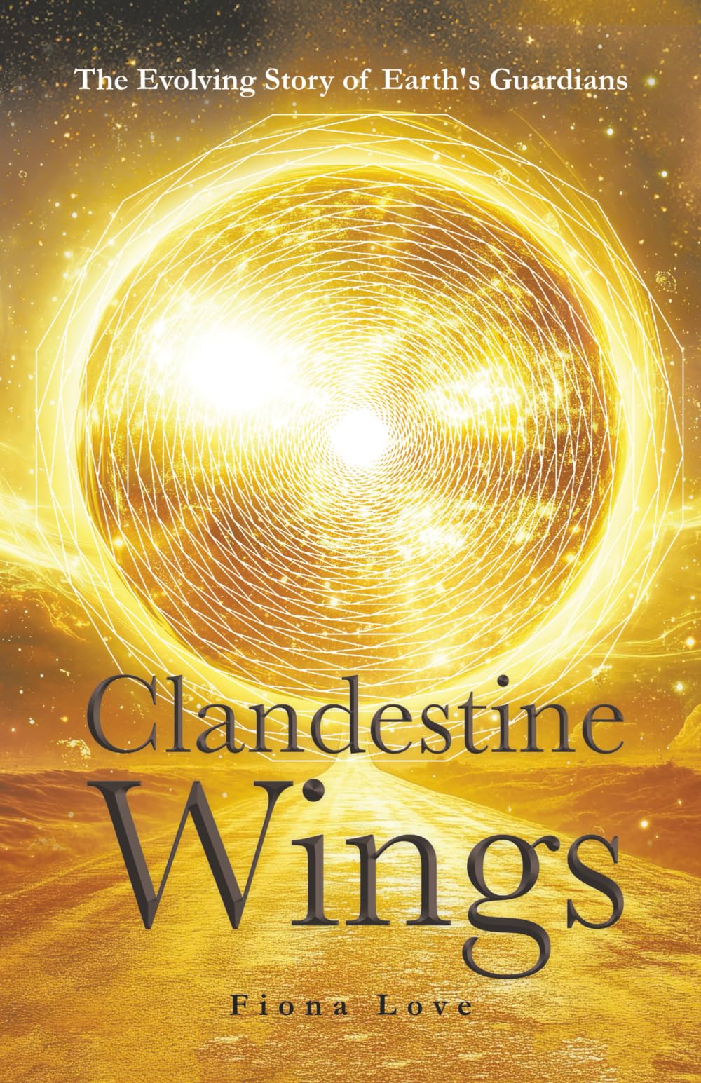 Clandestine Wings: The Evolving Story of Earth's Guardians