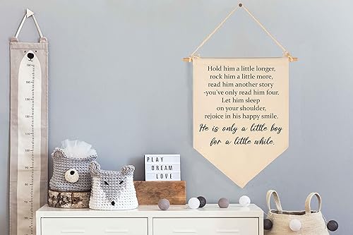 Miniatura 2 de Letrero con texto en inglés "Hold Him A Little Longer-Boy" para cuarto de niños, decoración de sala de juegos, bandera colgante, letrero de pared,