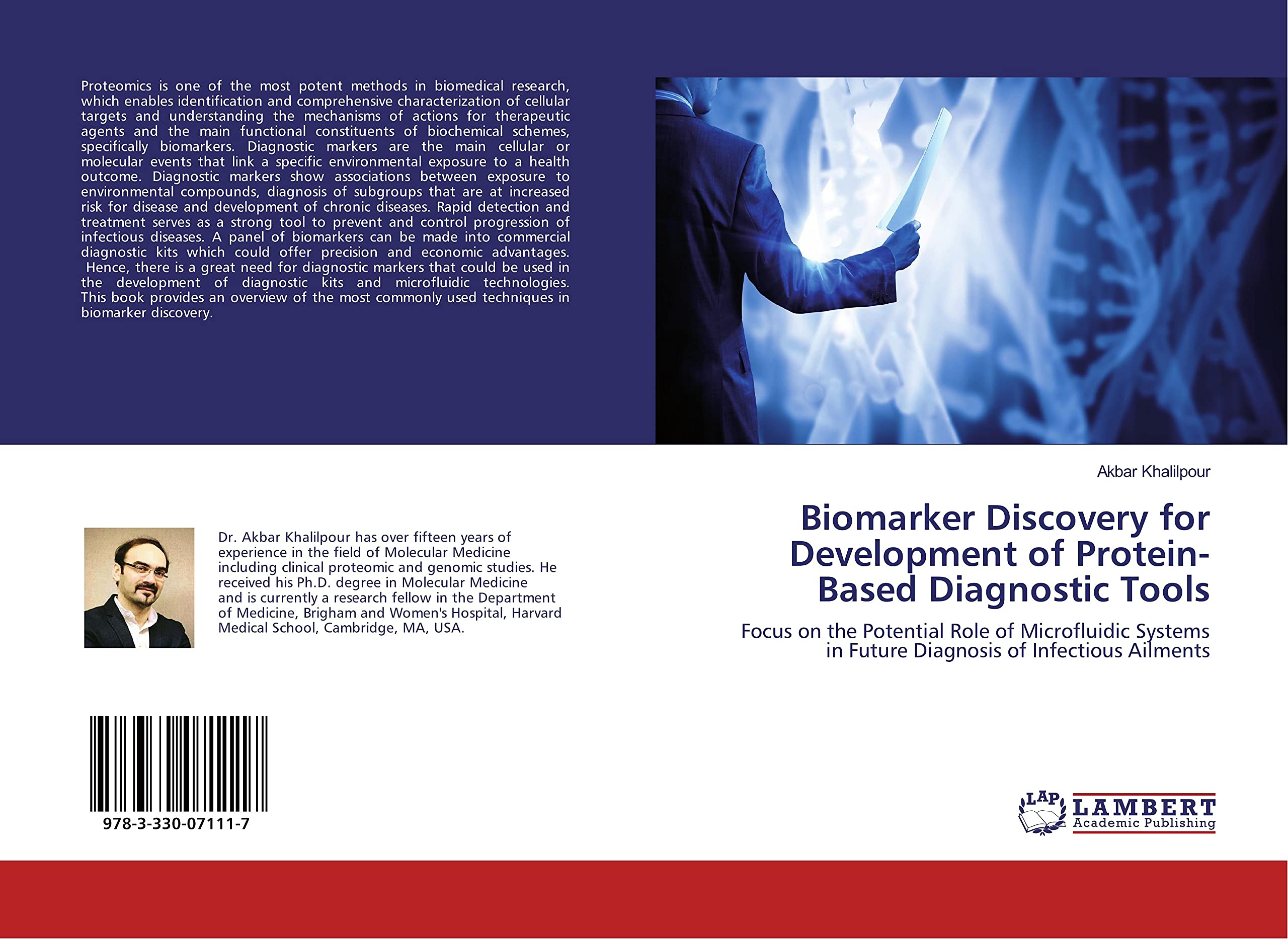 Biomarker Discovery for Development of Protein-Based Diagnostic Tools: Focus on the Potential Role of Microfluidic Systems in Future Diagnosis of Infectious Ailments