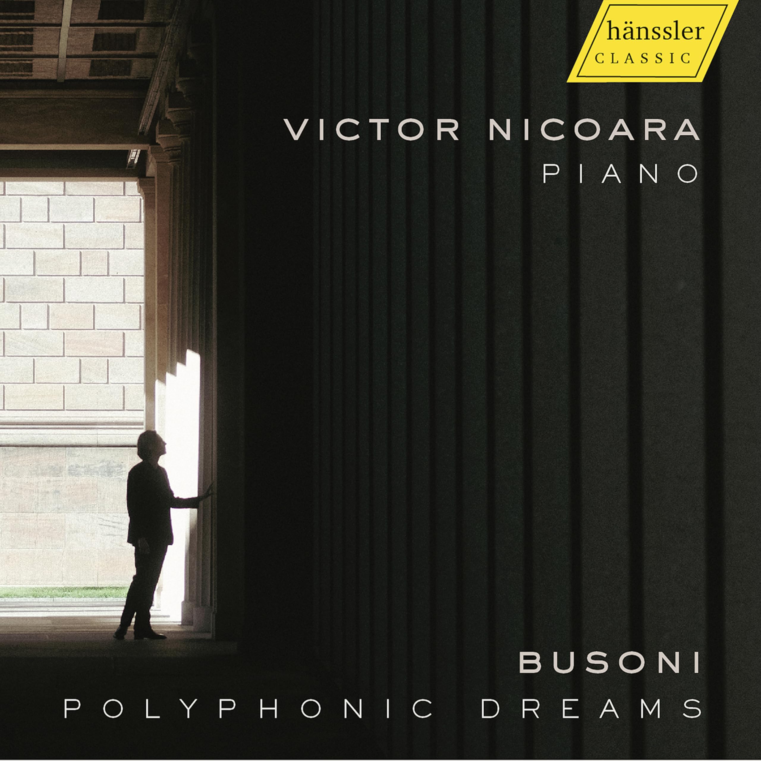 Polyphonic Dreams - Works by Busoni, Mason, Sitsky, Bach, Nicoara