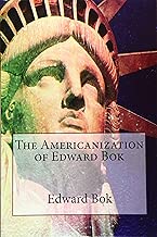 The Americanization of Edward Bok