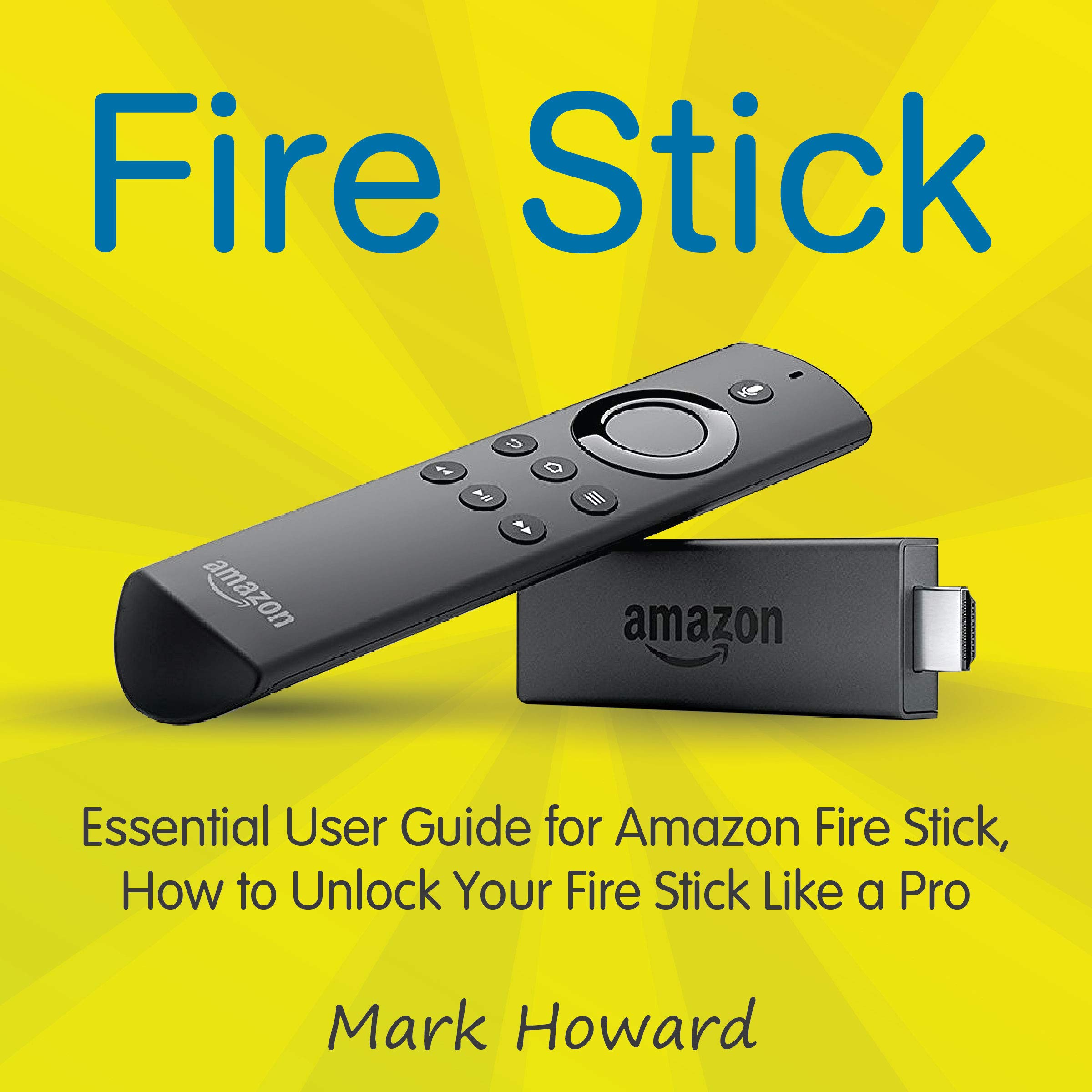 Fire Stick