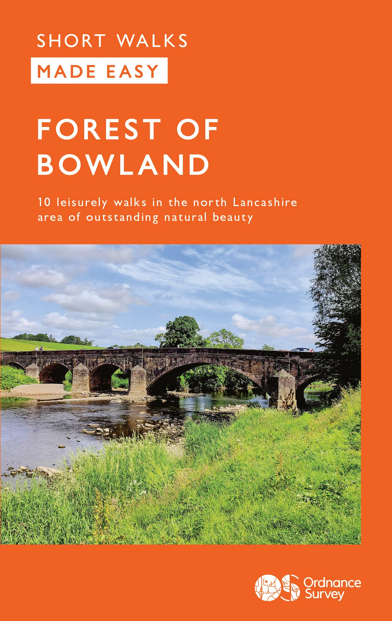 Forest of Bowland Short Walks Made Easy | Ordnance Survey | 10 Accessible Walks For Everybody | Guidebook | Lancashire | Walks | Adventure: 10 Leisurely Walks (OS Short Walks Made Easy)