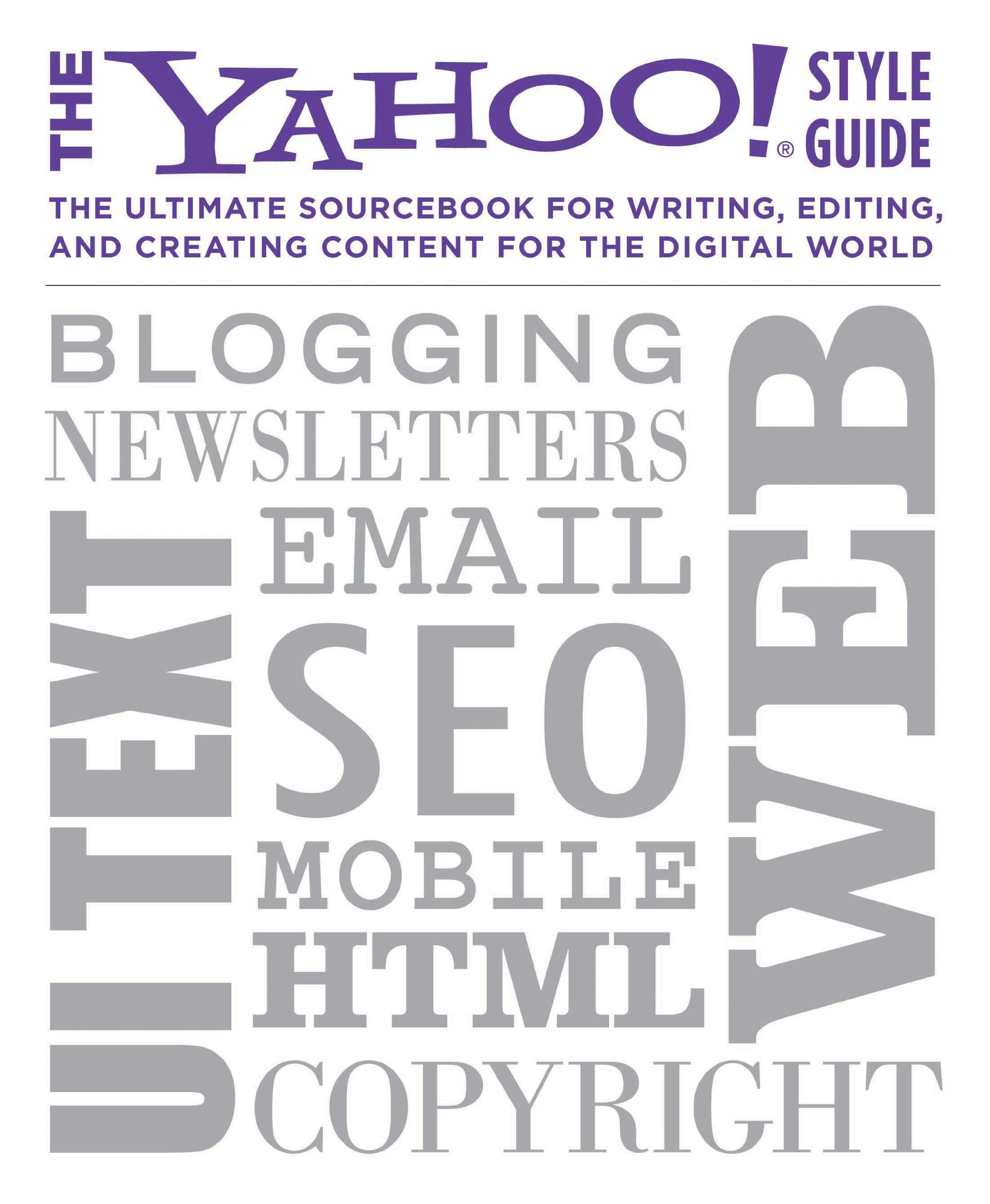 The Yahoo! Style Guide
