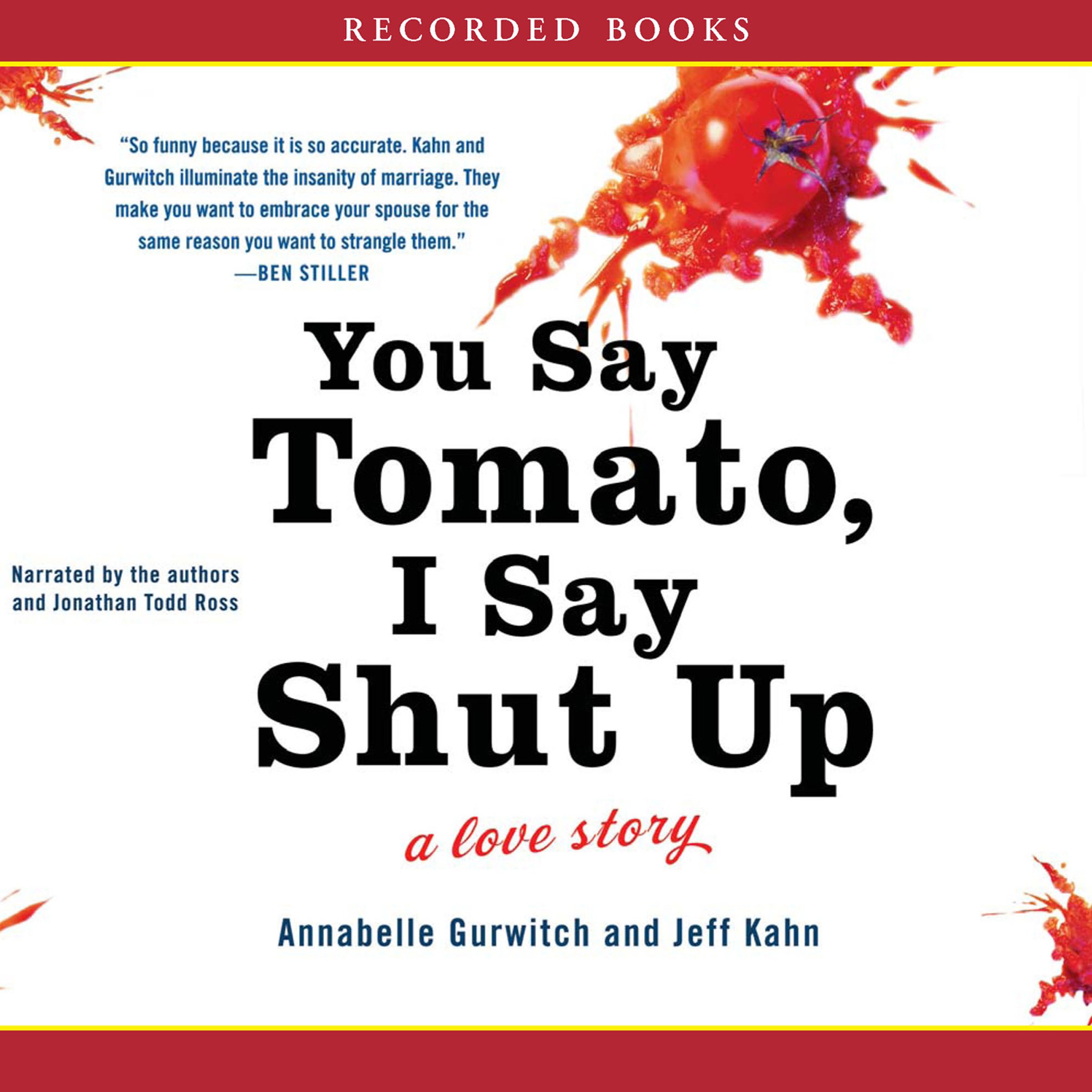 Cover art for You Say Tomato, I Say Shut Up