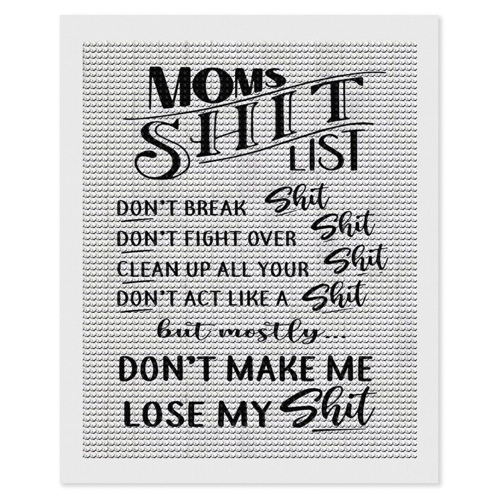 Junmoney Moms Shit List Dont Break Diamond Painting Canvas Kit 16"x20", Adhesive Canvas, Living Room Decor, Farmhouse Decor, Winter Craft