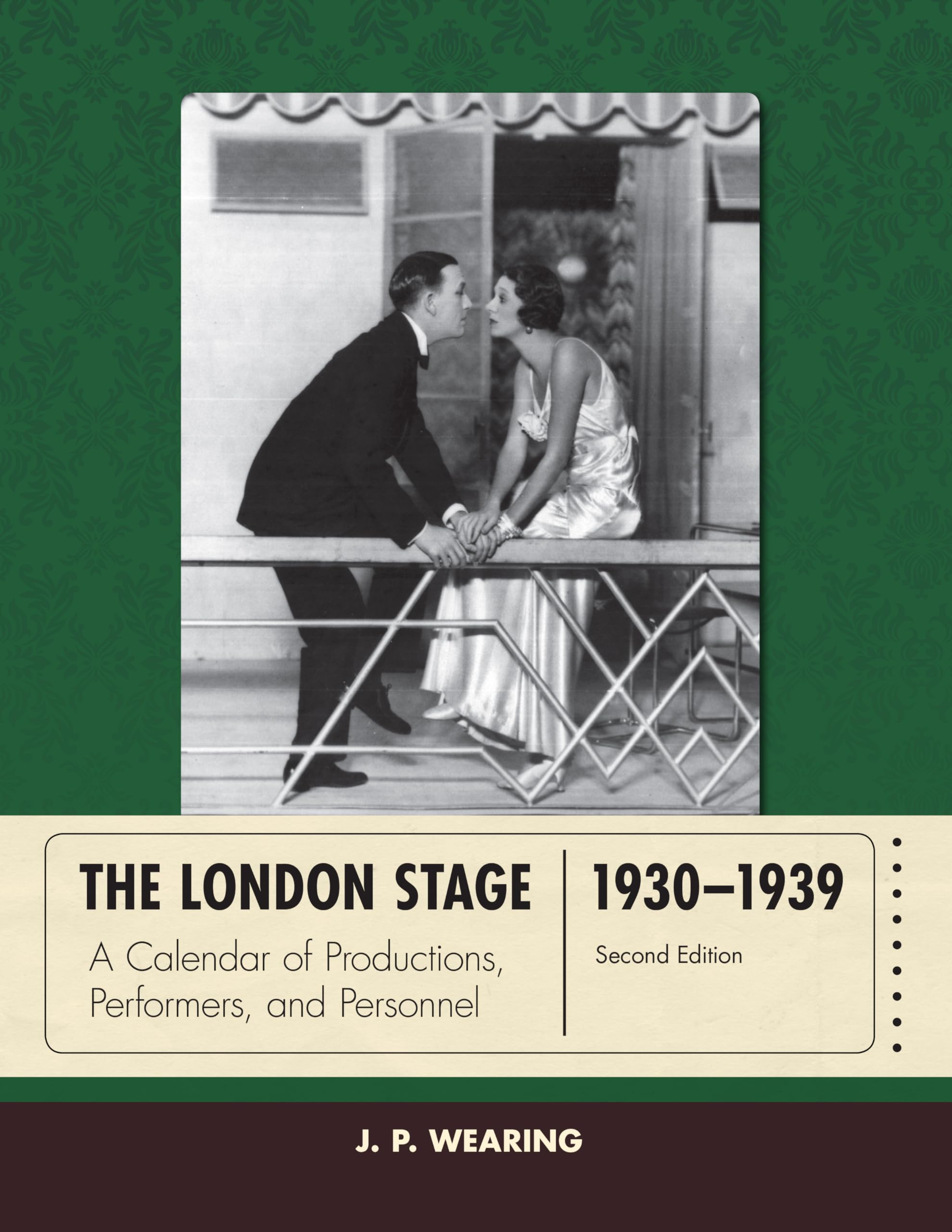 The London Stage 1930-1939 A Calendar of Productions English Edition