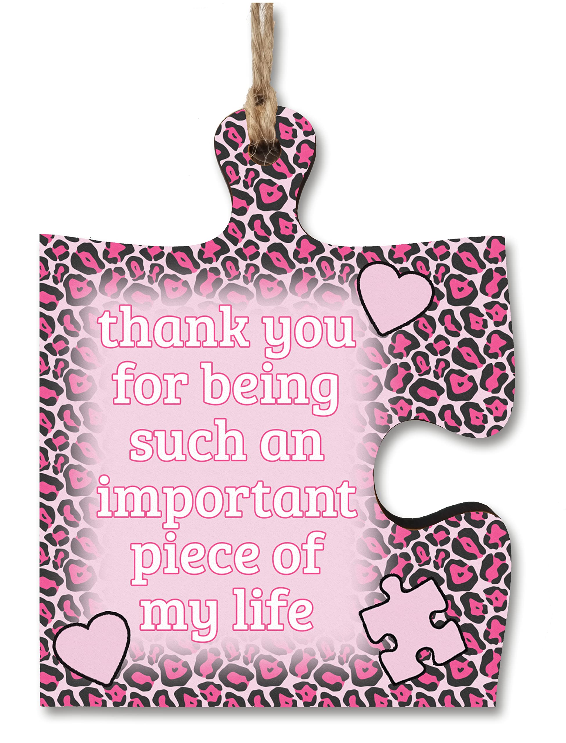 The Plum Penguin Multicolor Thank You Important Piece Of My Life Jigsaw Puzzle Shaped Leopard Print Decorative Hanging Plaque Sign Friendship Gift For Her