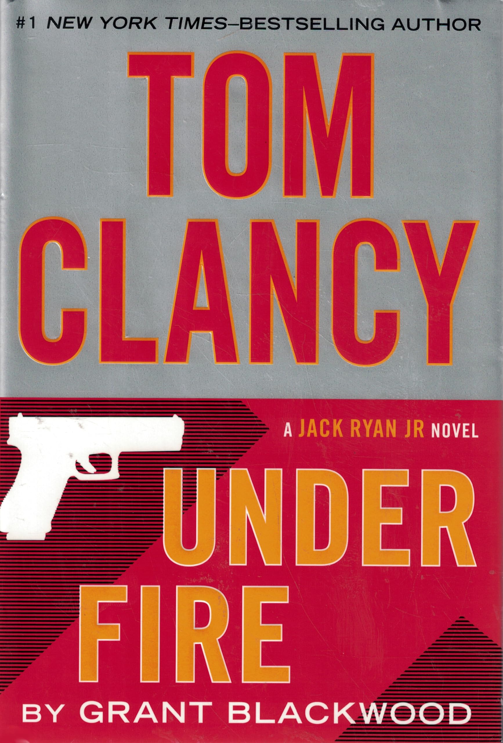 Cover of Under Fire (Jack Ryan Jr. Novel)