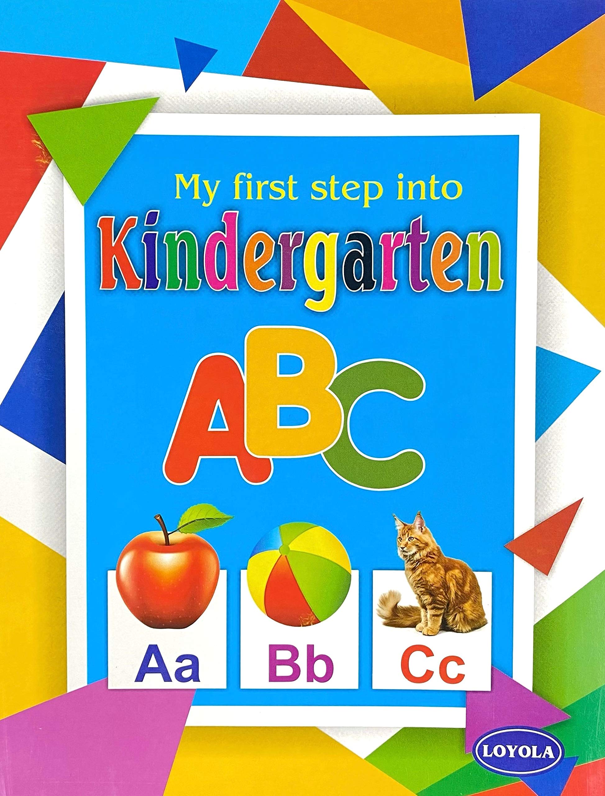 My First Step To Kindergarten I Loyola publications