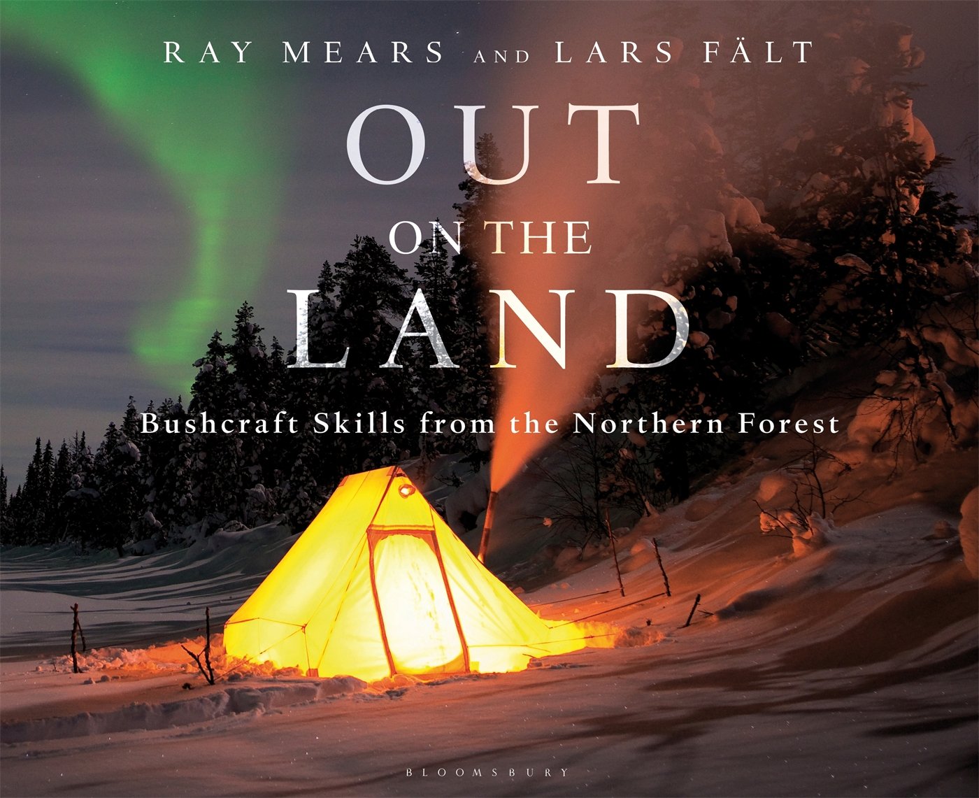 Adlard Coles Out on the Land: Bushcraft Skills from the Northern Forest