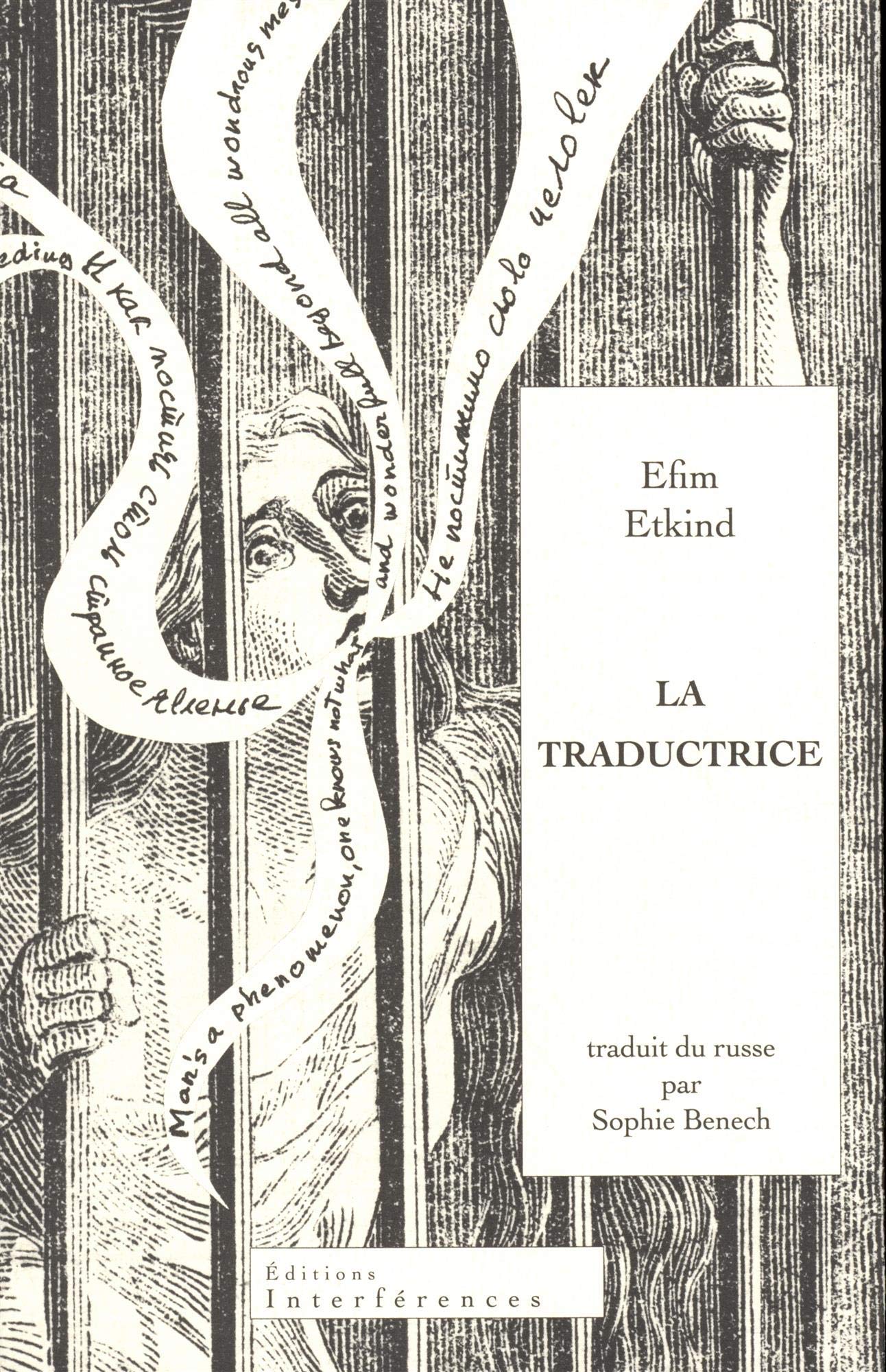 La Traductrice: traduit du russe par Sophie Benech