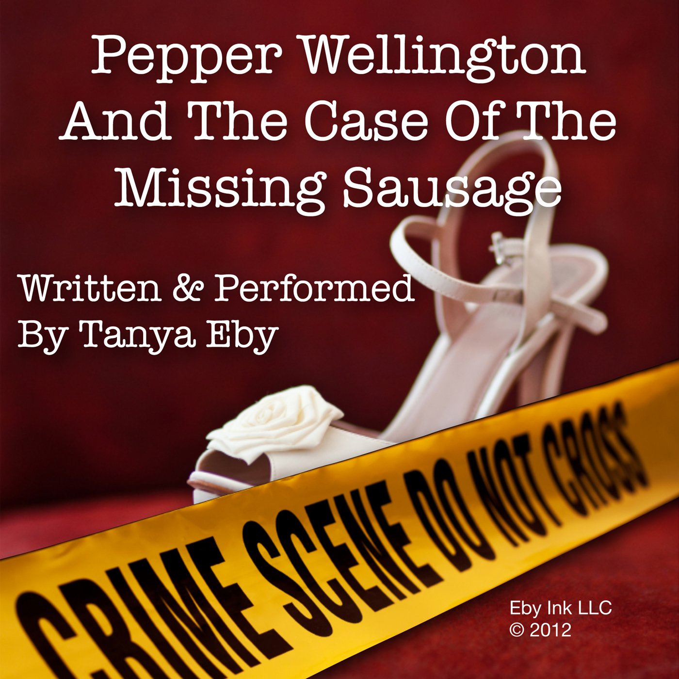 Cover art for Pepper Wellington and the Case of the Missing Sausage