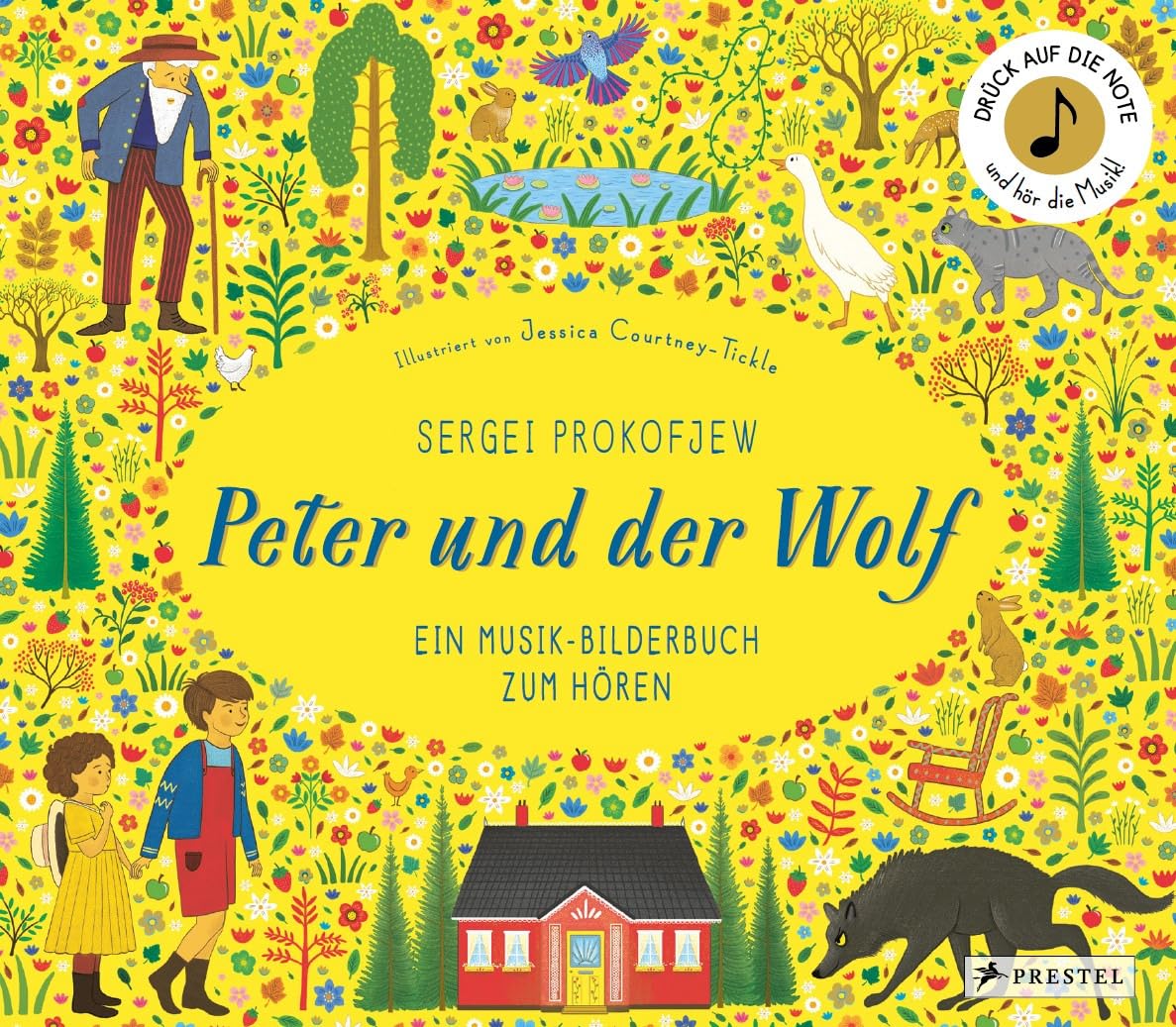 Sergei Prokofjew. Peter und der Wolf: Ein Musik-Bilderbuch zum Hören mit 10 Soundmodulen. Für Kinder ab 4 Jahren