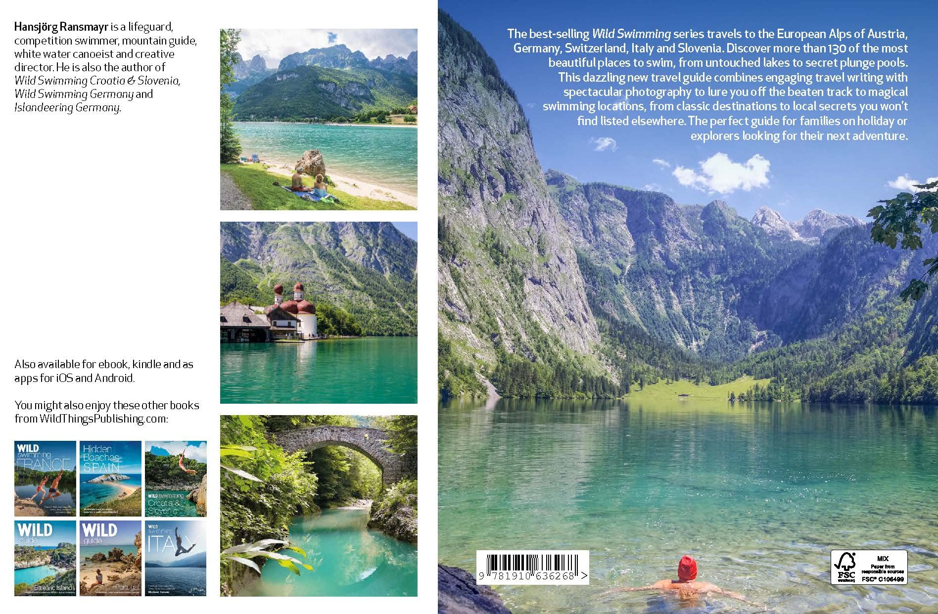 Wild Swimming Alps: 130 Most Beautiful Lakes, Rivers and Waterfalls in Austria, Germany, Switzerland, Italy and Slovenia