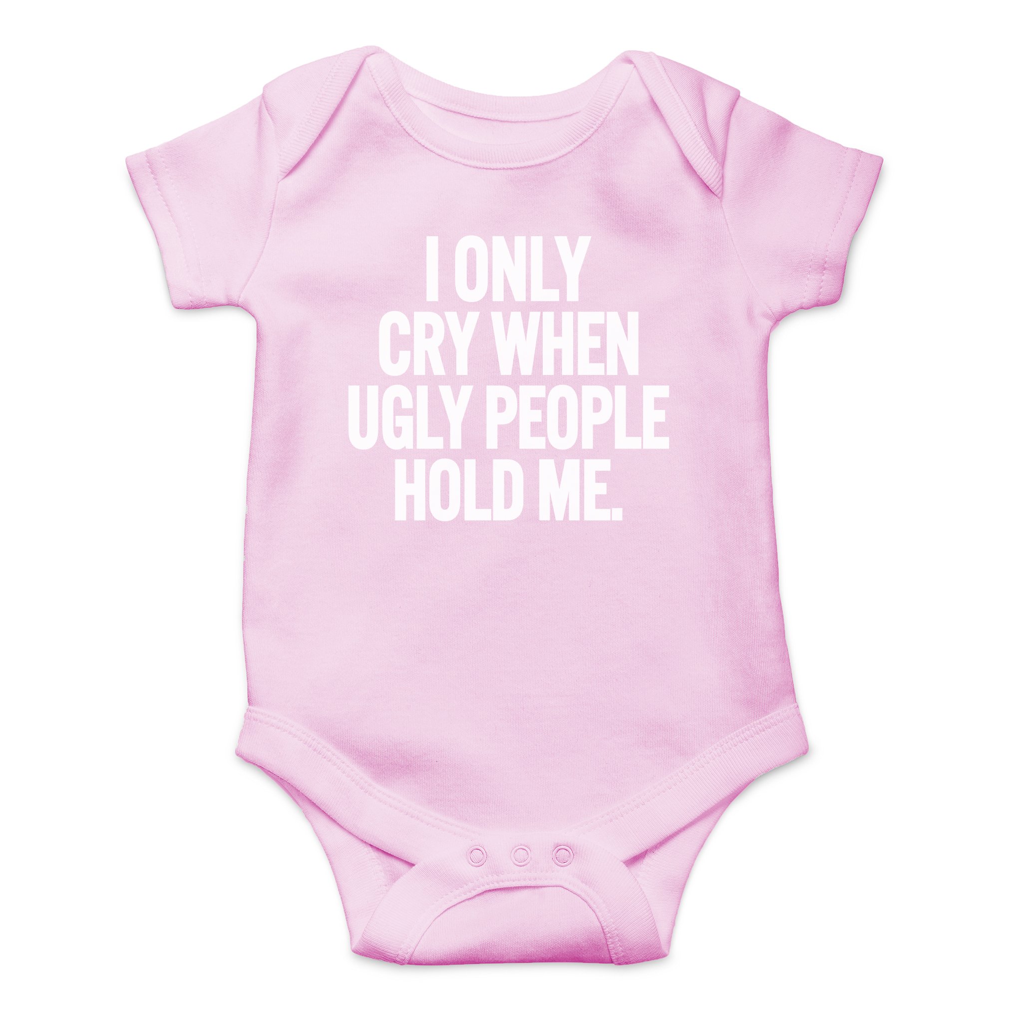 AW FashionsI Only Cry When Ugly People Hold Me Baby Bodysuit Funny Cute Baby Girl or Boy Outfit Romper