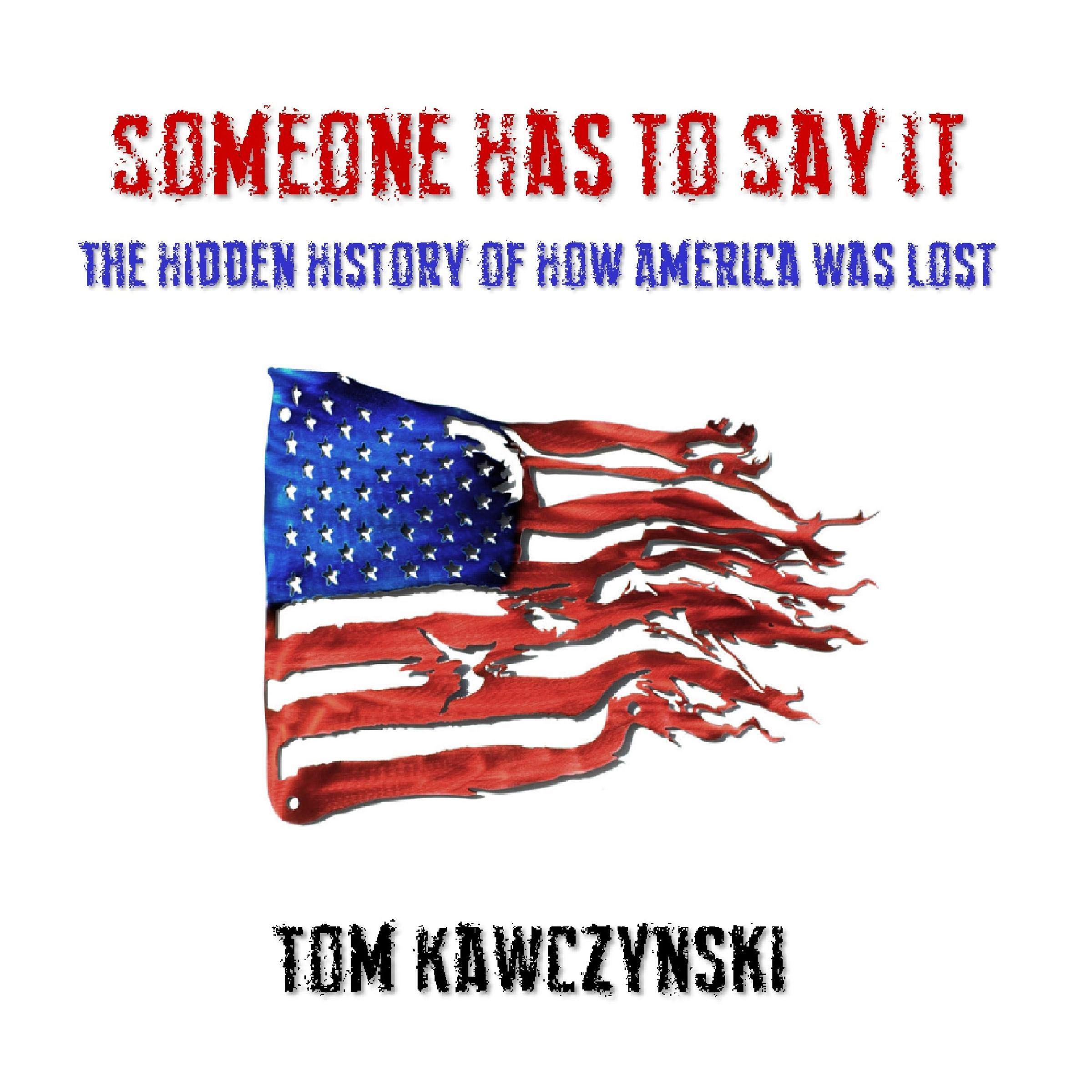 Cover art for Someone Has to Say It
