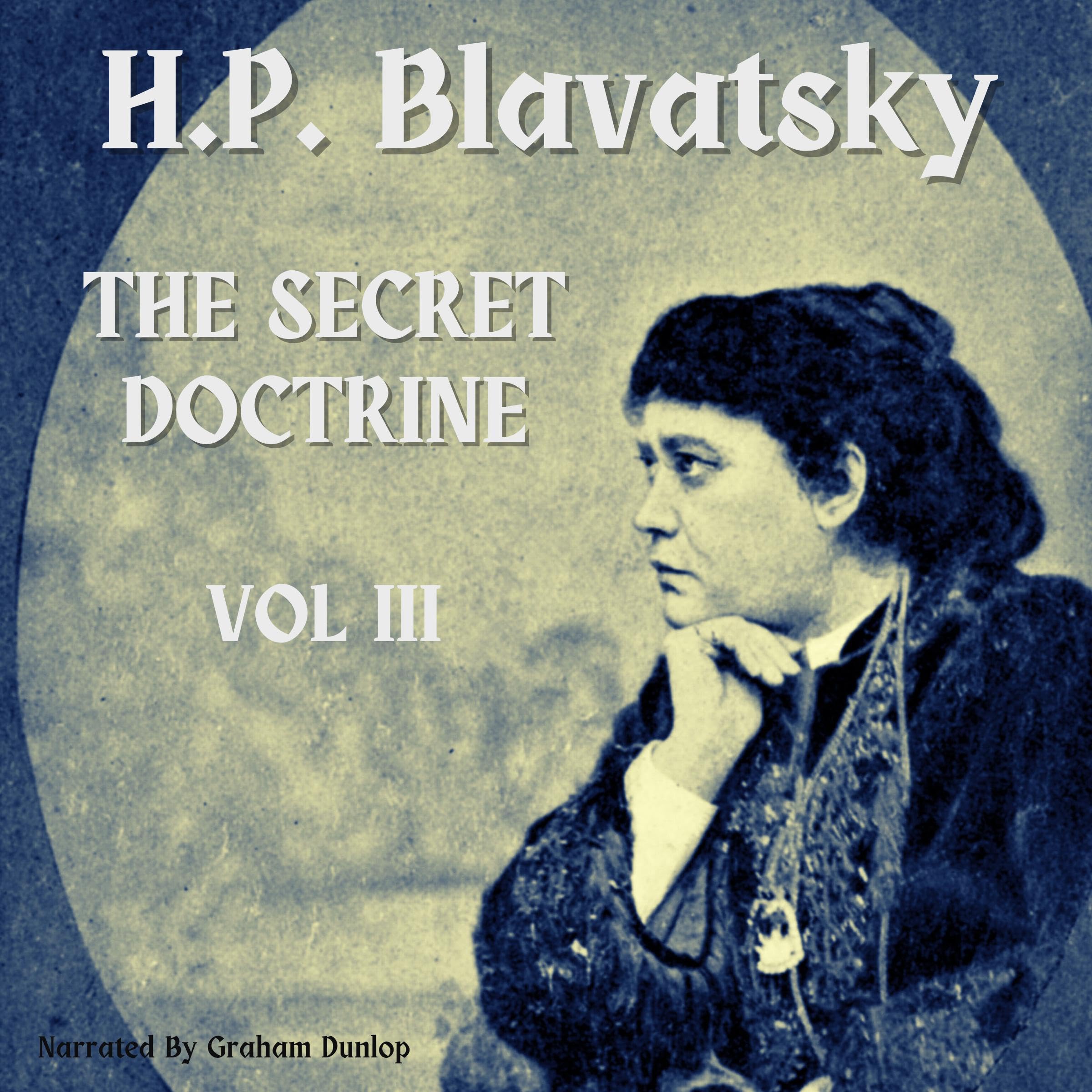 The Secret Doctrine, Vol III