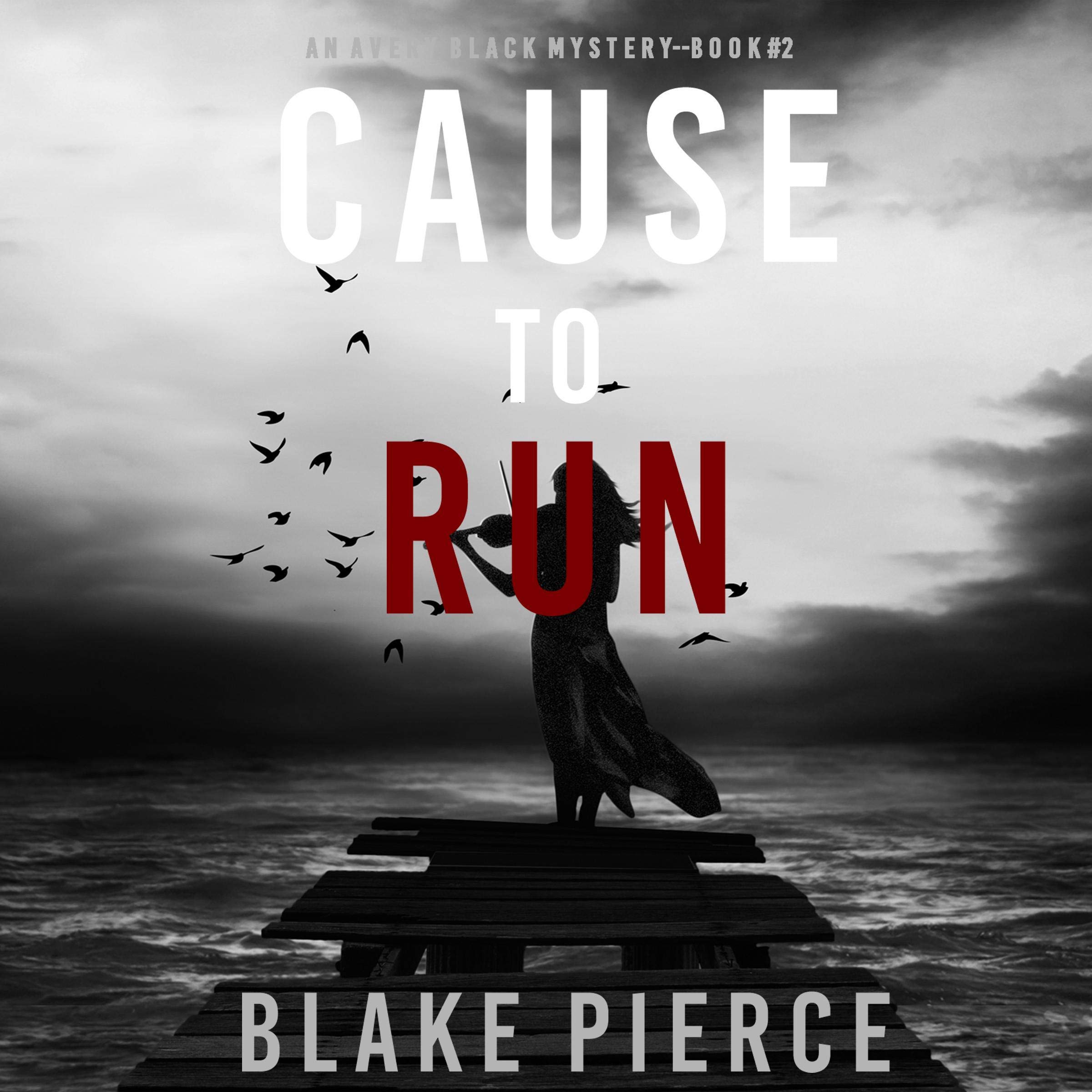 Cover art for Cause to Run