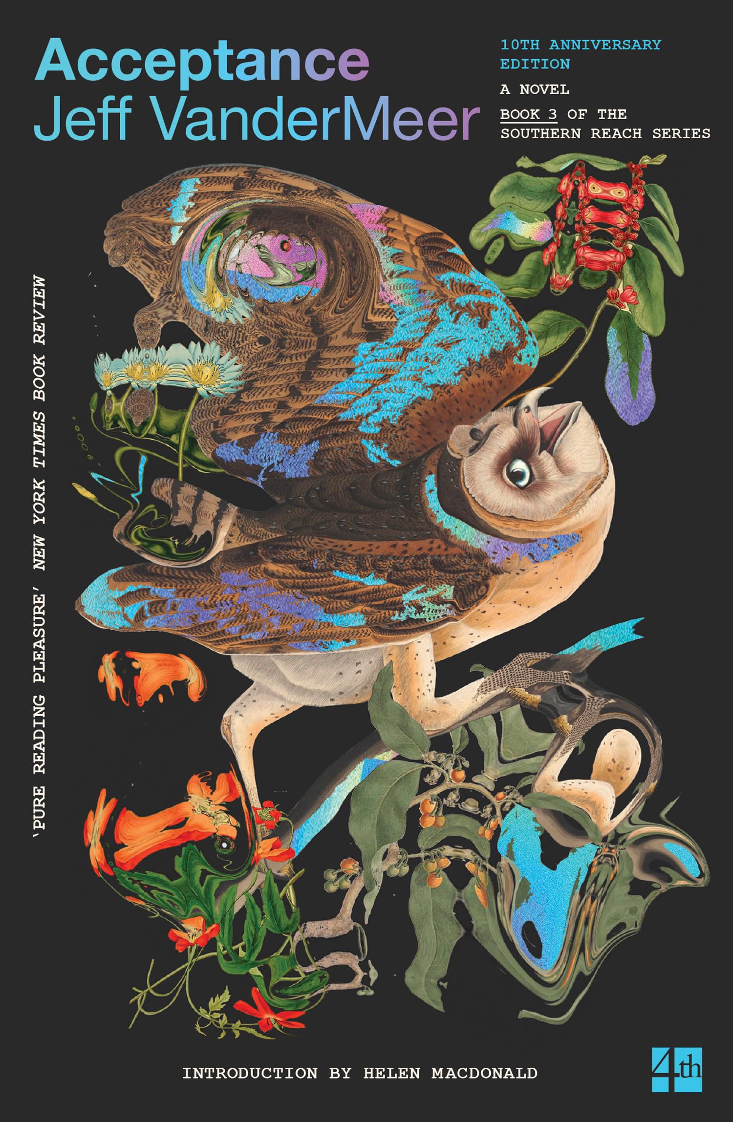 Acceptance: (10th Anniversary Edition): The bestselling third science fiction novel in the now-classic Southern Reach Series: Book 3 (The Southern Reach Trilogy)