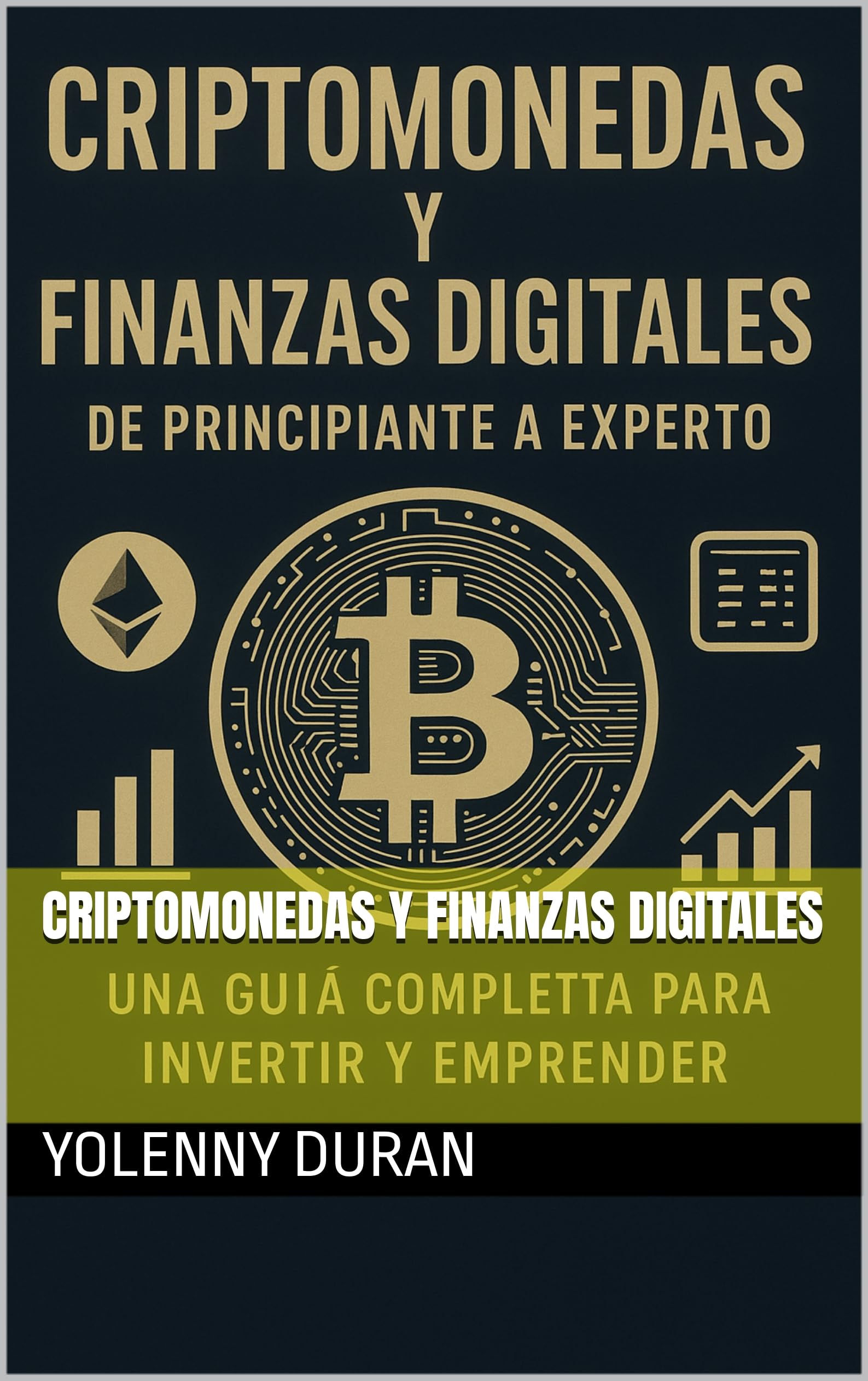 Criptomonedas y Finanzas Digitales guide de finance