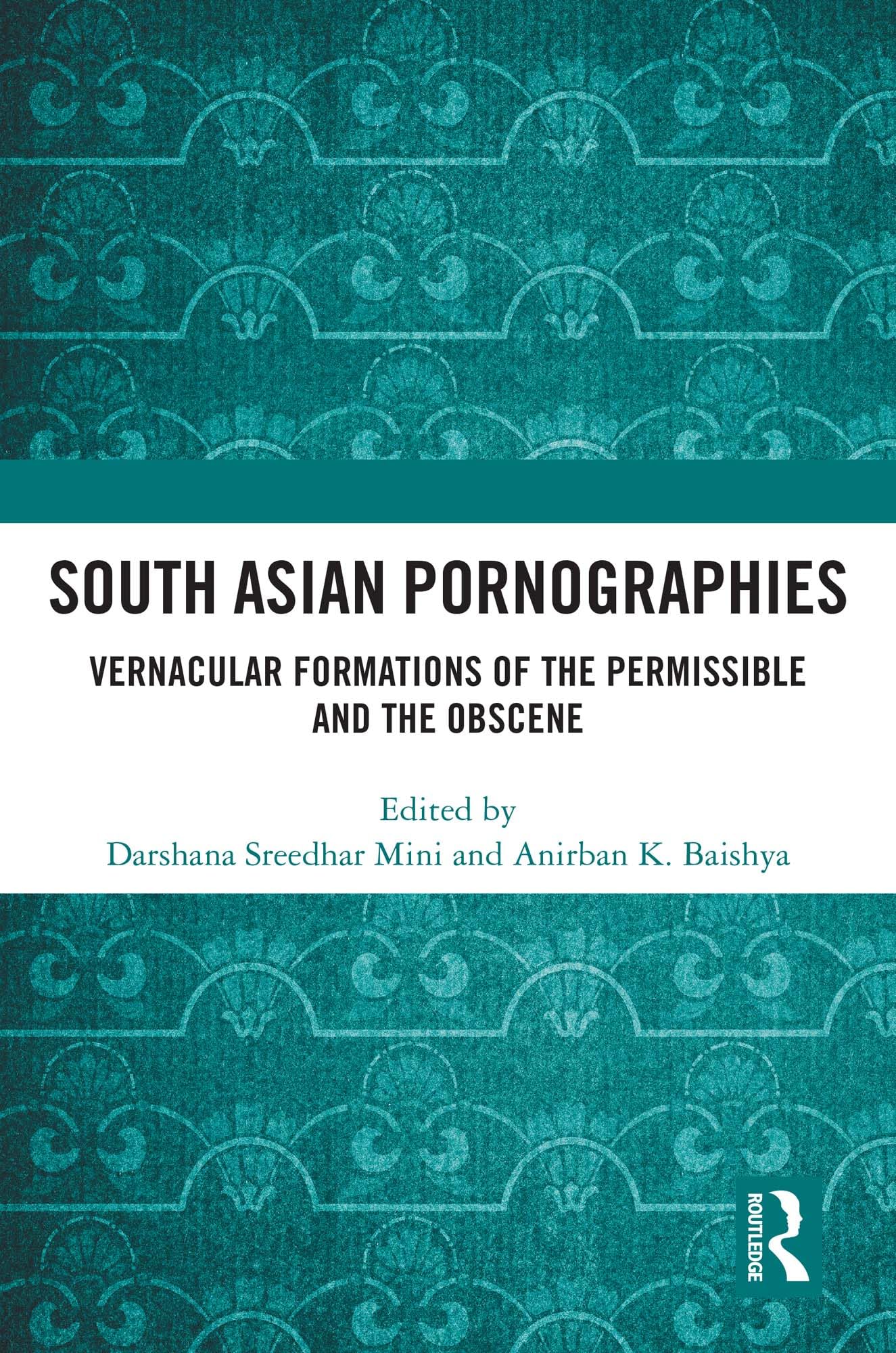 South Asian Pornographies Essai Sociologique Anglais Format Étude Culturelle
