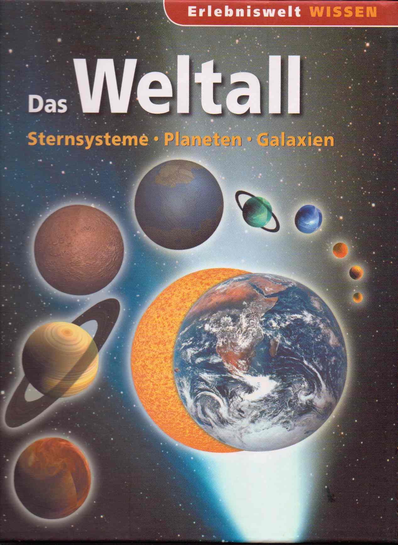 Wszechswiat: Systemy gwiezdne - Planety - Galaktyki (WIEDZA W PIGUŁCE)