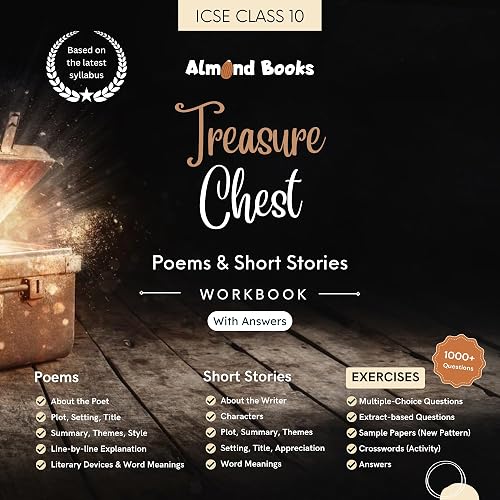 Almond Books ICSE Class 10 Treasure Chest (WORKBOOK with ANSWERS) Poems & Short Stories | Fully Solved | Part 2 for ICSE Class 10