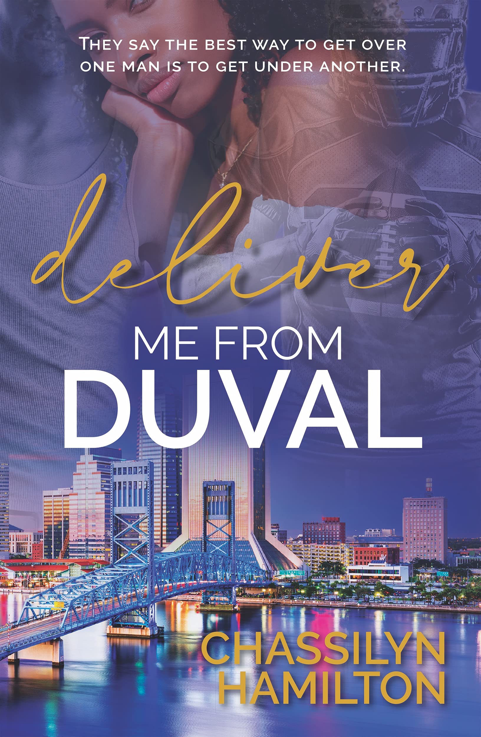 Deliver Me from Duval (The Duval Series Book 1)