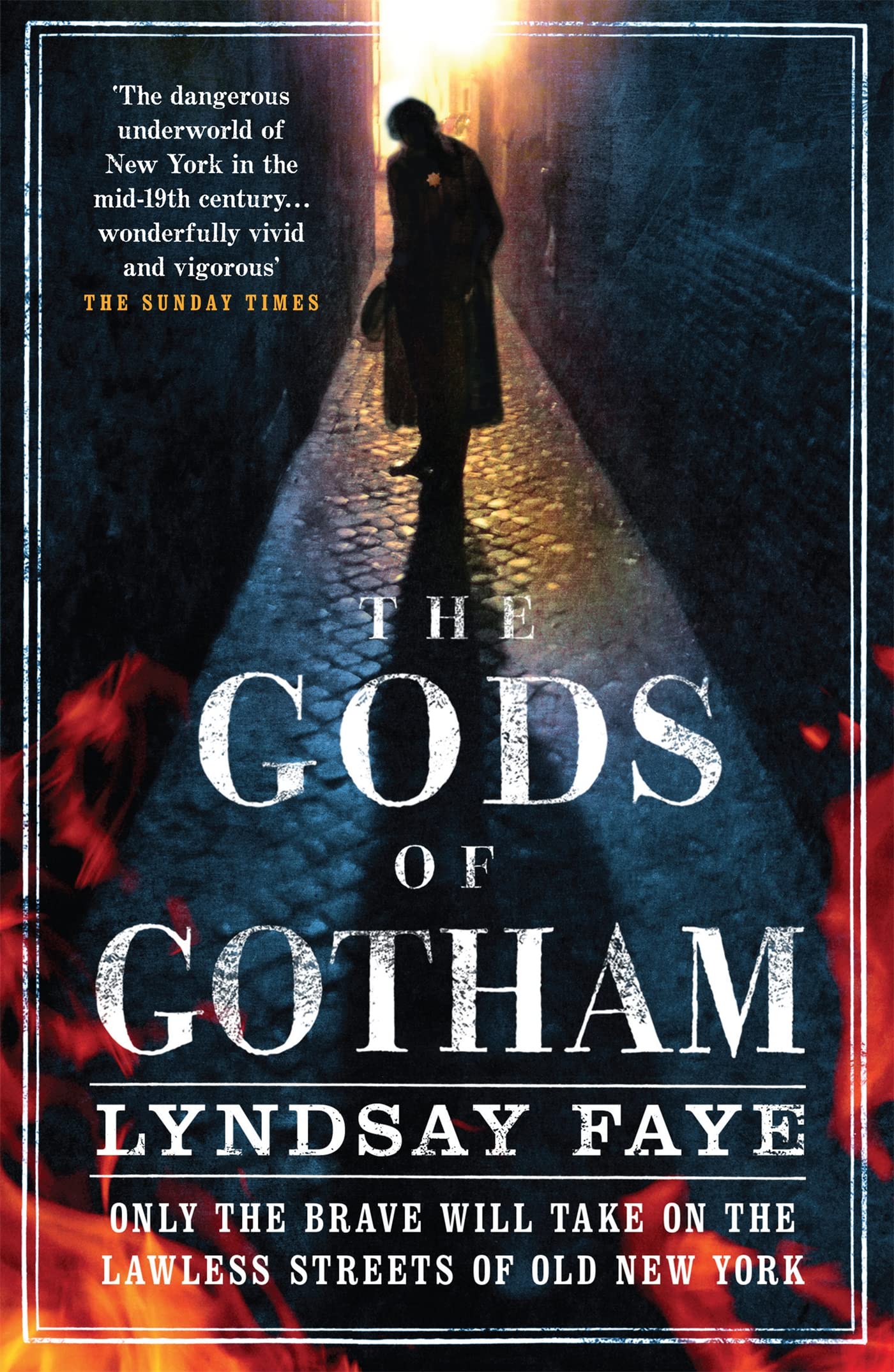 The Gods of Gotham Gods of Gotham 1 by Lyndsay Faye PAPERBACK 9780755386765