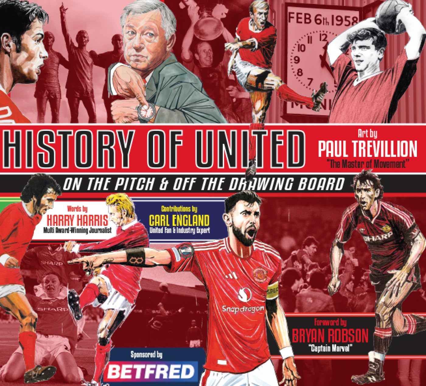 A HISTORY OF UNITED by Harry Harris HARDBACK 9781915616296