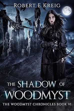 The Shadow Of Woodmyst