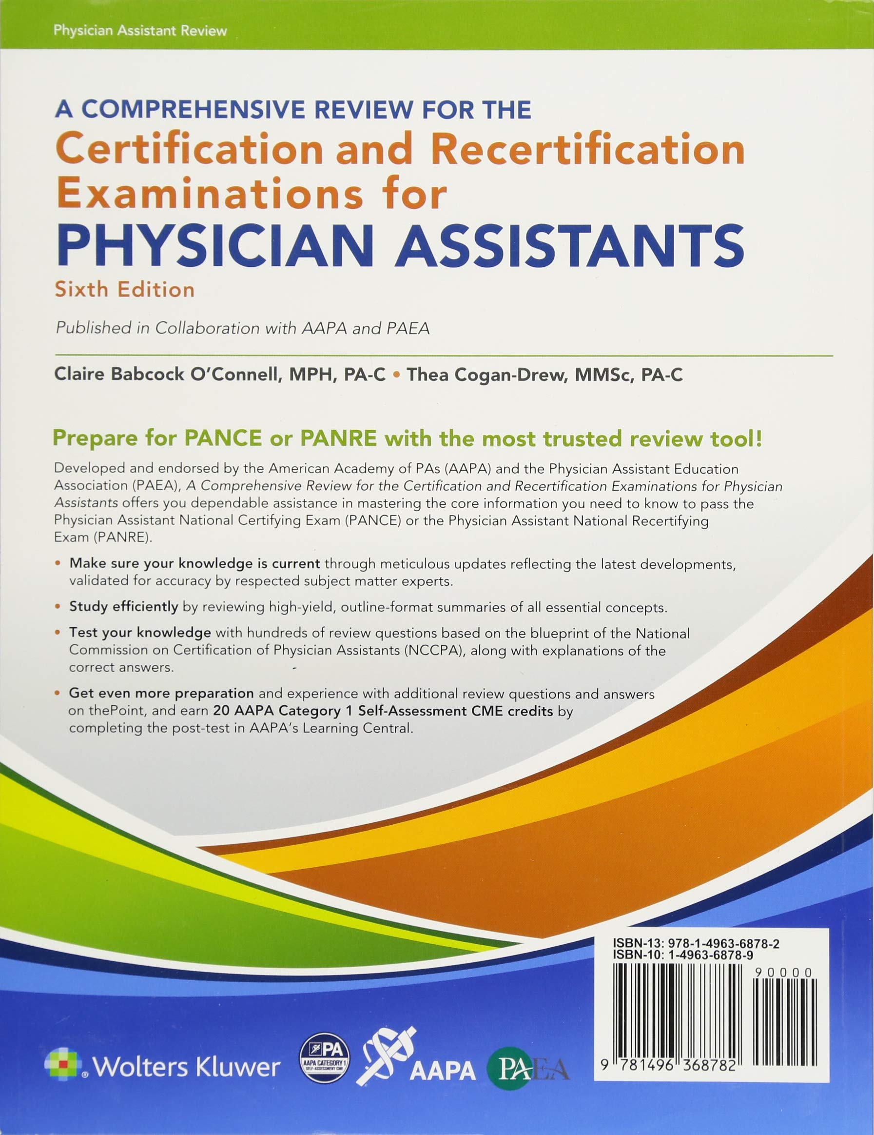 A Comprehensive Review for the Certification and Recertification Examinations for Physician Assistants