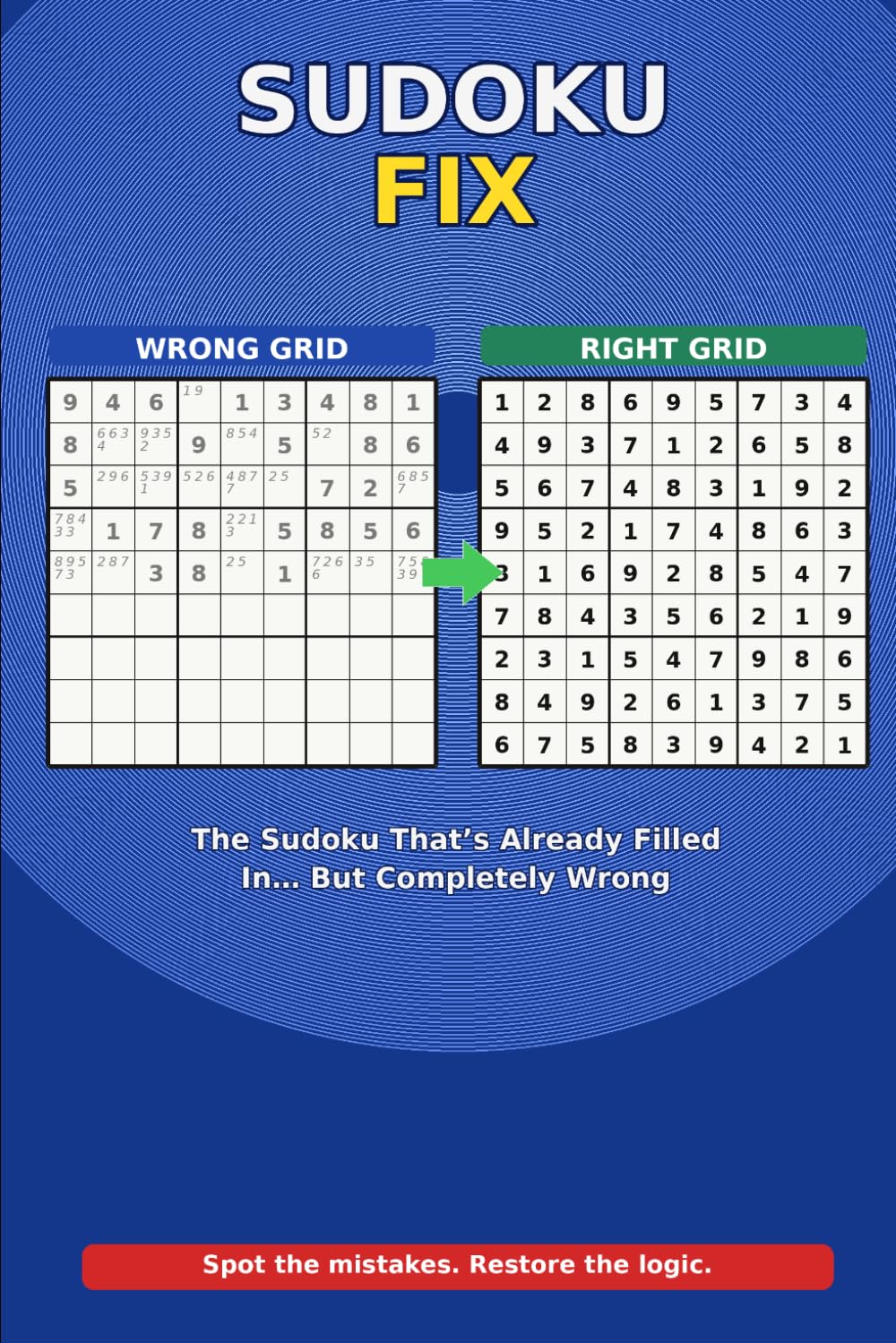 Sudoku Fix: The Sudoku That’s Already Filled In… But Completely Wrong