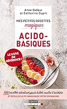 Download Mes petites recettes magiques acido-basiques PDF