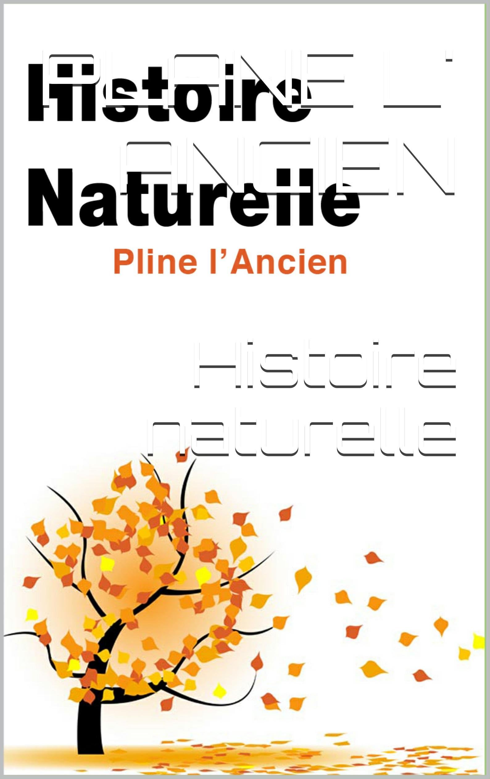 Histoire naturelle (French Edition)