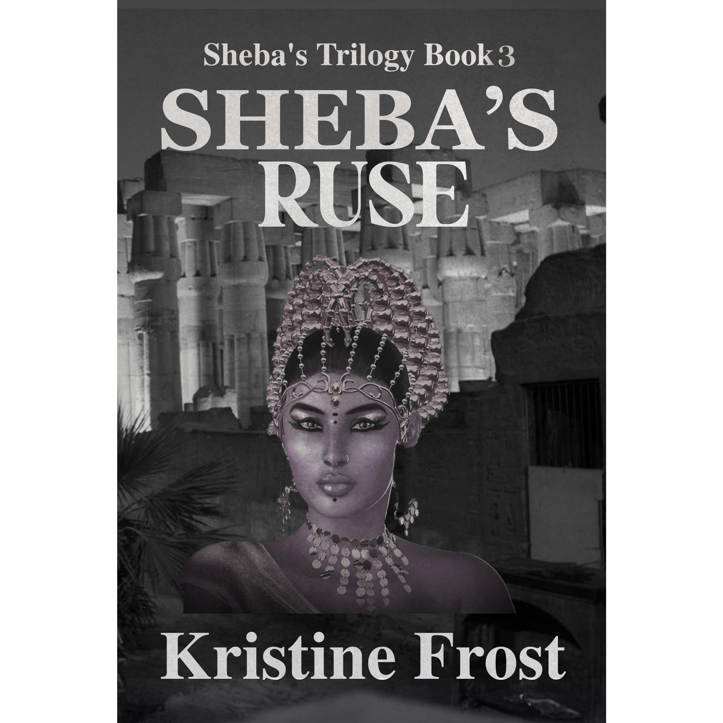 Sheba's Ruse