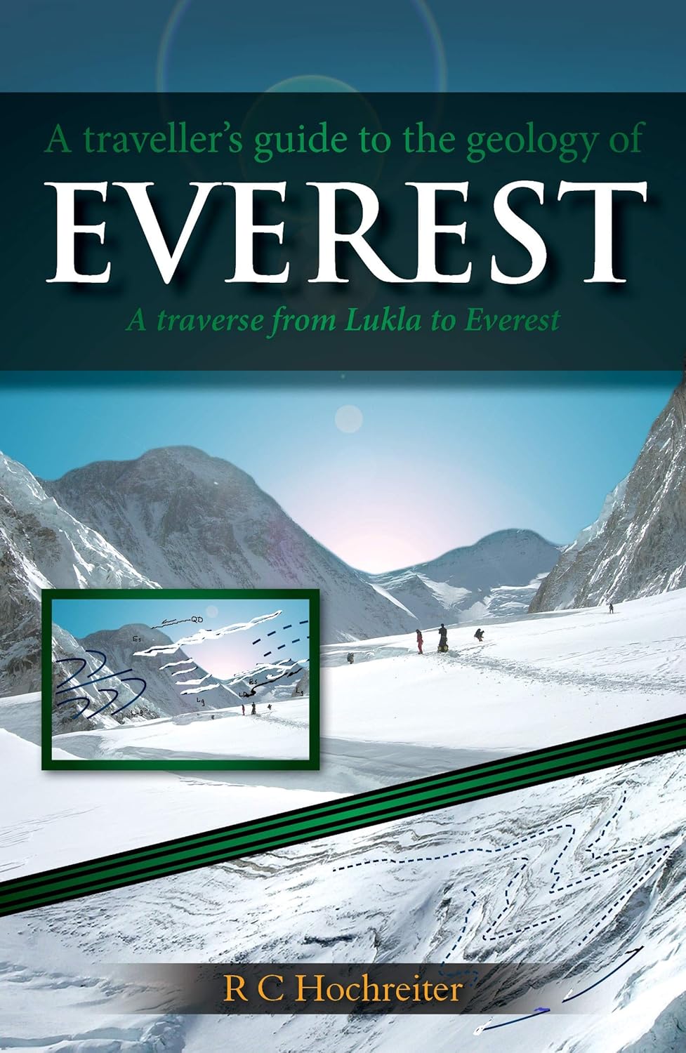 A traveler's guide to the geology of Everest A traverse from Lukla to