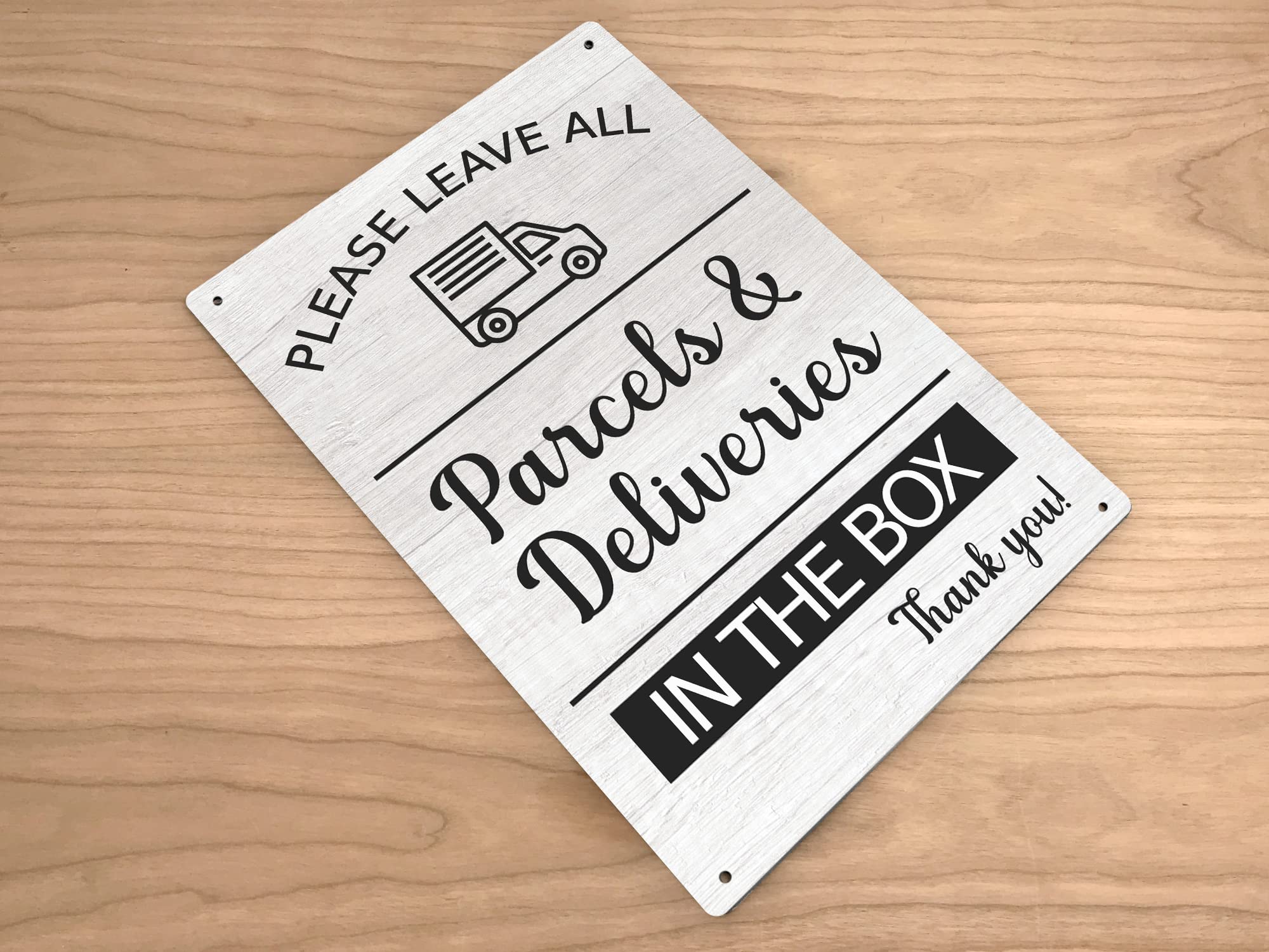 Please Leave All Parcels & Deliveries In The Box Notice Sign, Choice of 2 Colours with 4 Drill Holes - Image 3