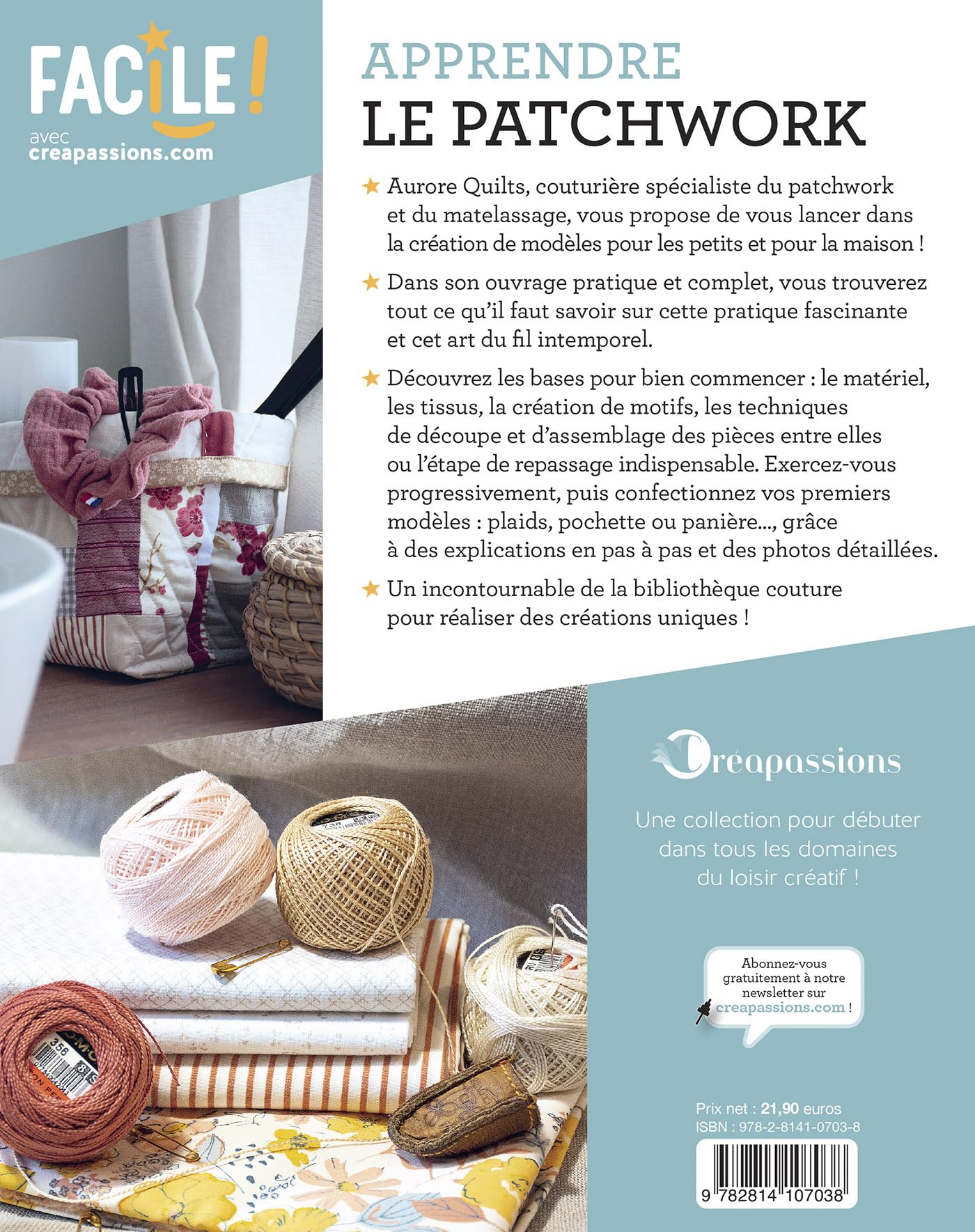 Apprendre le patchwork - Un livre pour tout savoir, pratique et accessible à tous