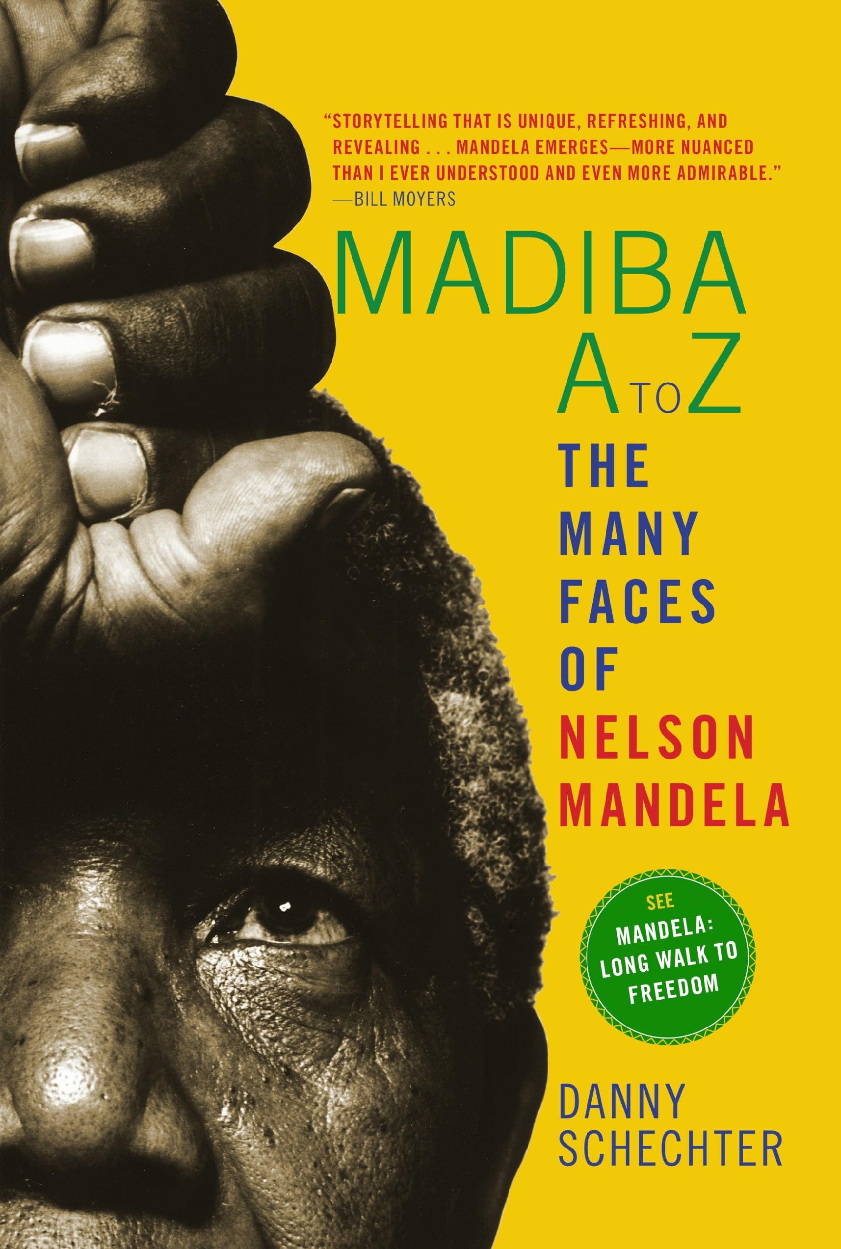 Buy Madiba A to Z: The Many Faces of Nelson Mandela — BookShops.in
