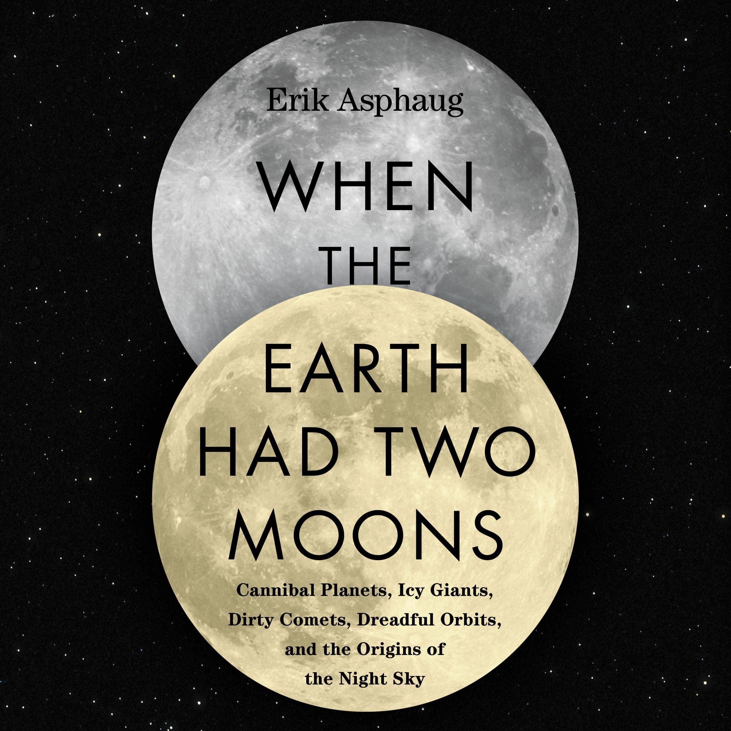 Cover art for When the Earth Had Two Moons