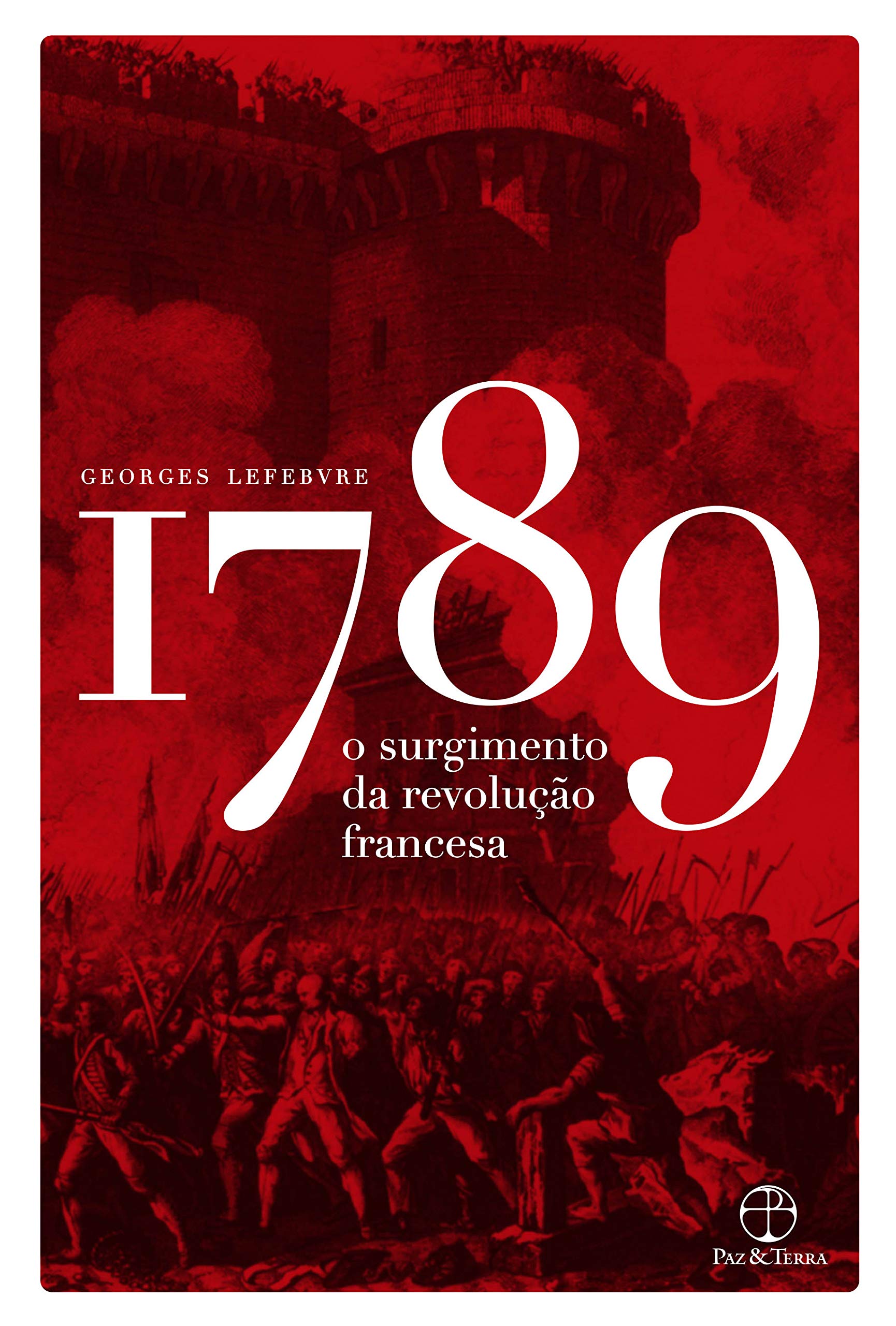 1789: O surgimento da Revolução Francesa | Amazon.com.br